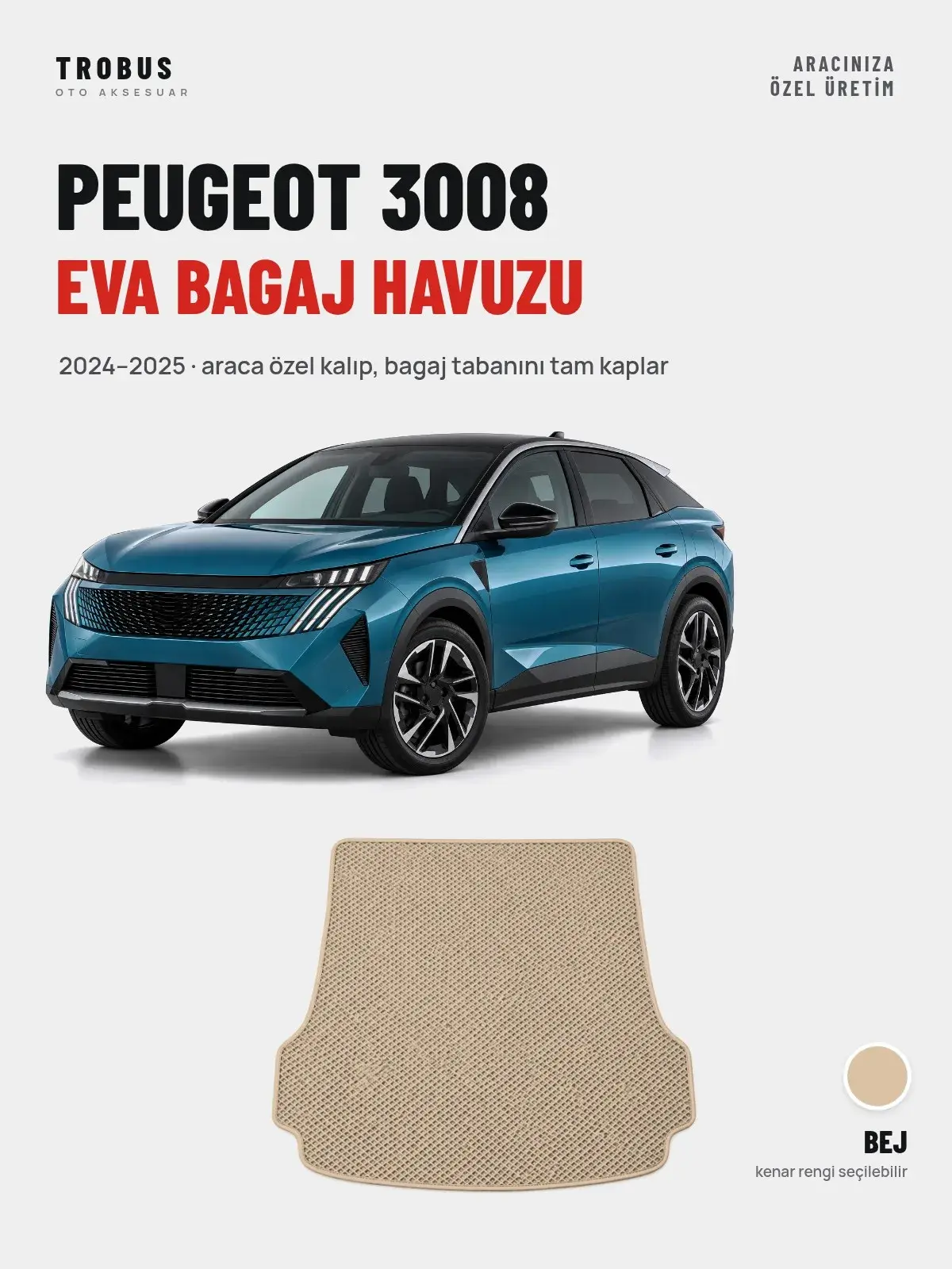 Peugeot 3008 EVA Bagaj Havuzu (2024–2025) Bej – Araca Özel Kalıp (1)