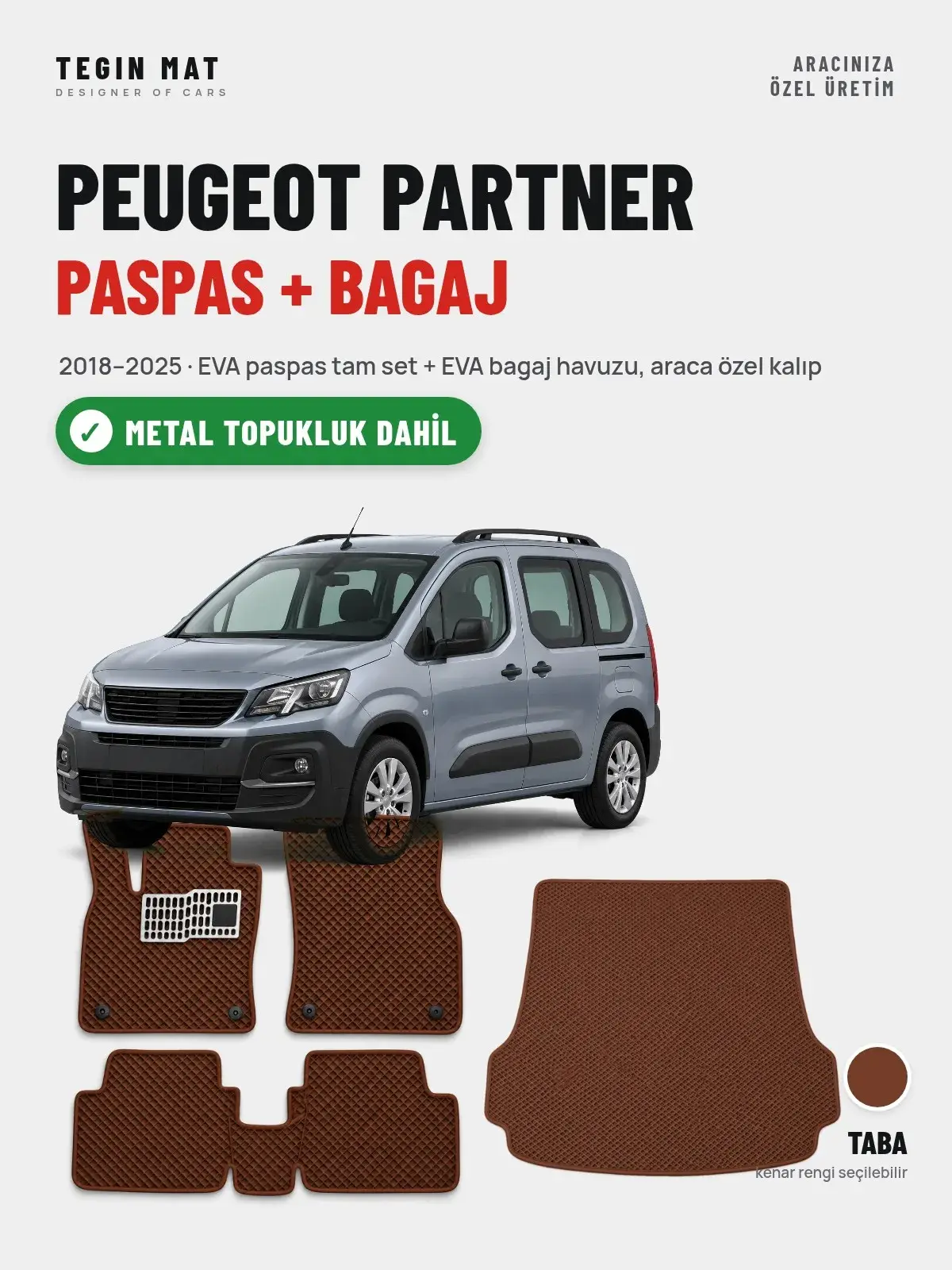 Peugeot Partner EVA Paspas + Bagaj Havuzu Seti (2018–2025) Taba – Metal Topukluk Dahil (1)