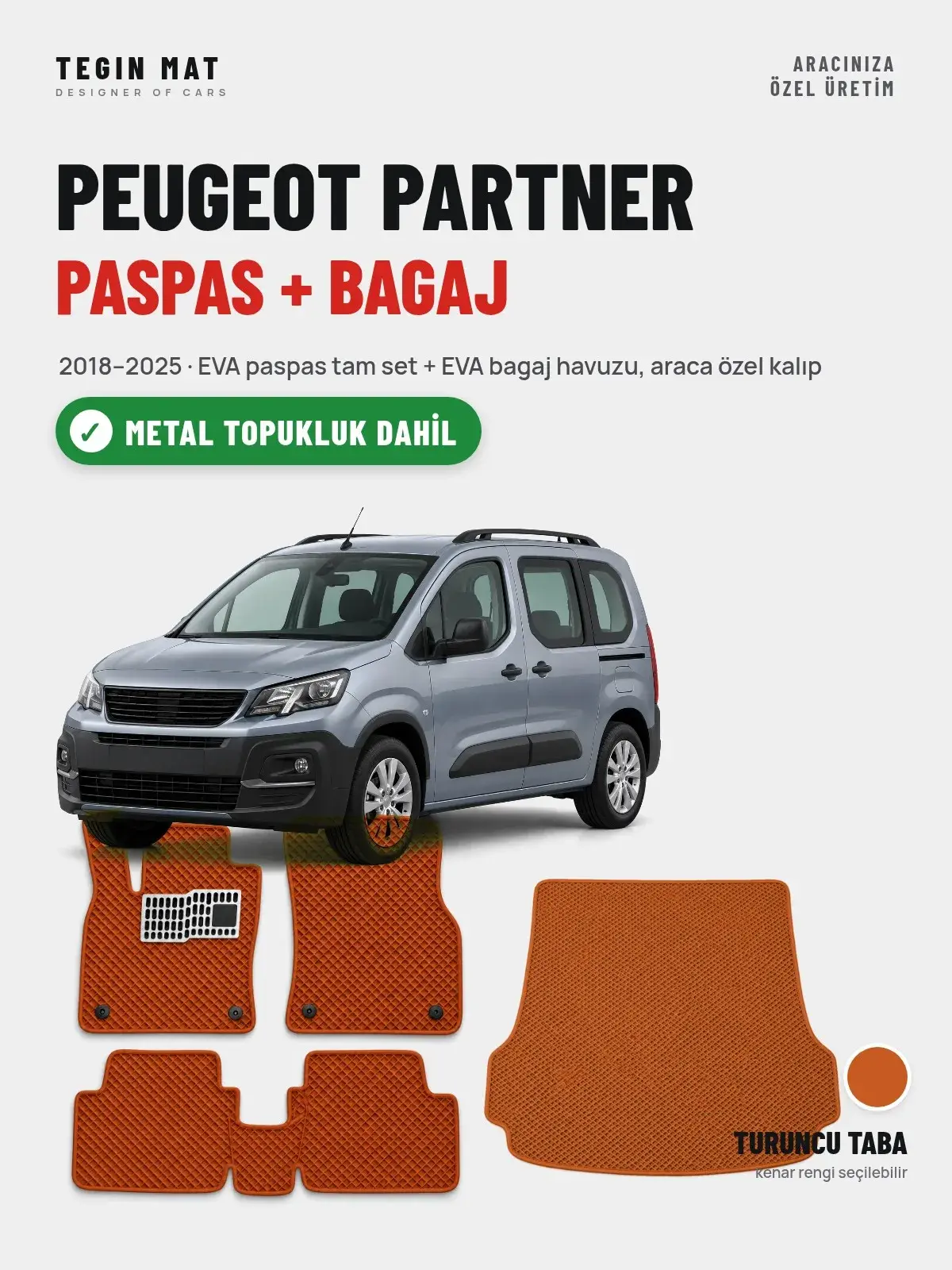 Peugeot Partner EVA Paspas + Bagaj Havuzu Seti (2018–2025) Turuncu Taba – Metal Topukluk Dahil (1)
