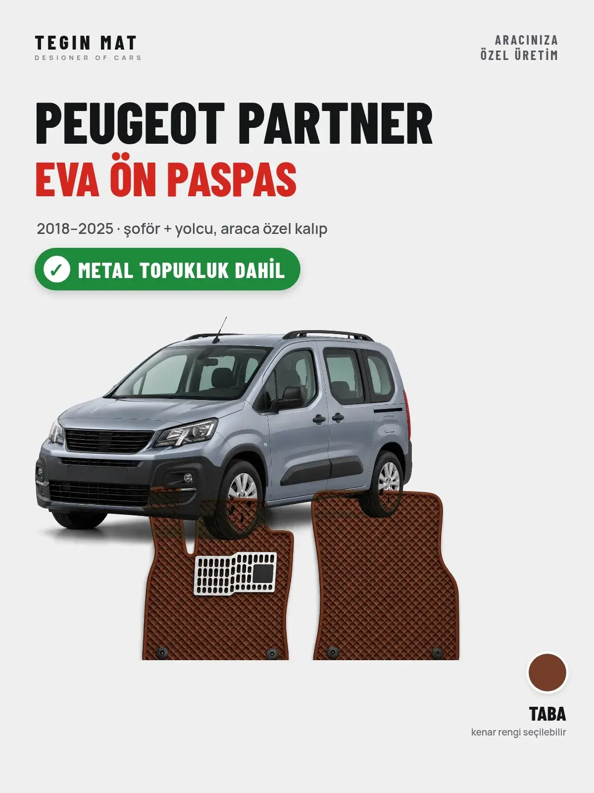 Peugeot Partner EVA Ön Paspas (2018–2025) Taba – Metal Topukluk Dahil (1)