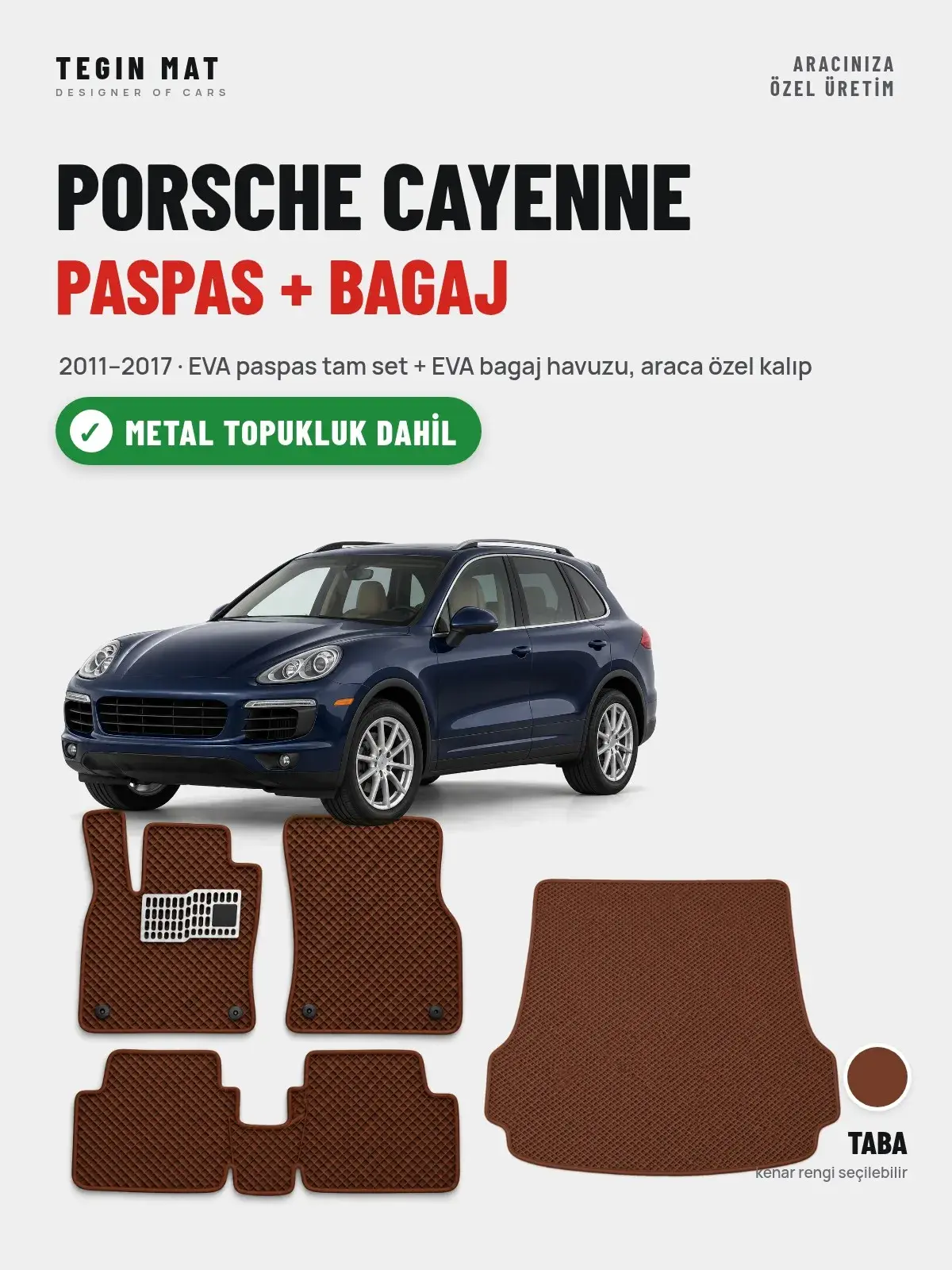 Porsche Cayenne EVA Paspas + Bagaj Havuzu Seti (2011–2017) Taba – Metal Topukluk Dahil (1)