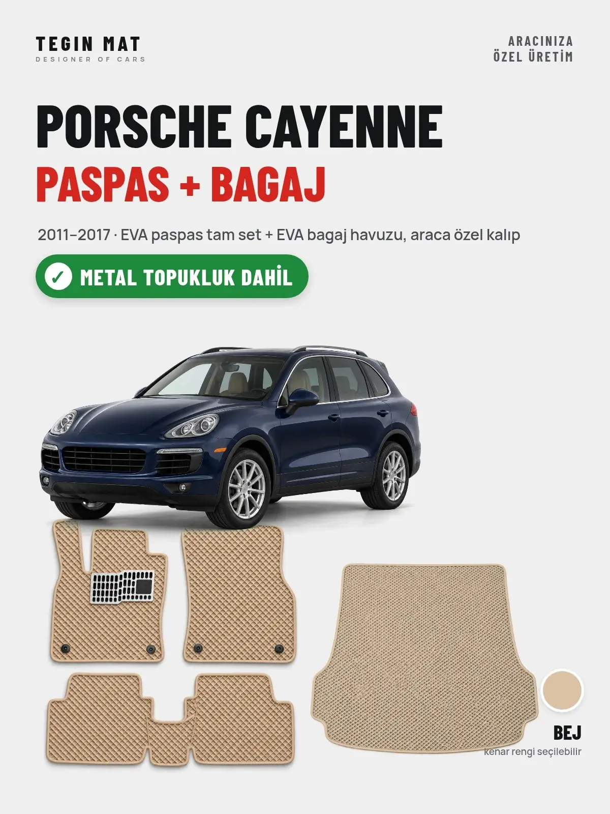 Porsche Cayenne EVA Paspas + Bagaj Havuzu Seti (2011–2017) Bej – Metal Topukluk Dahil (1)