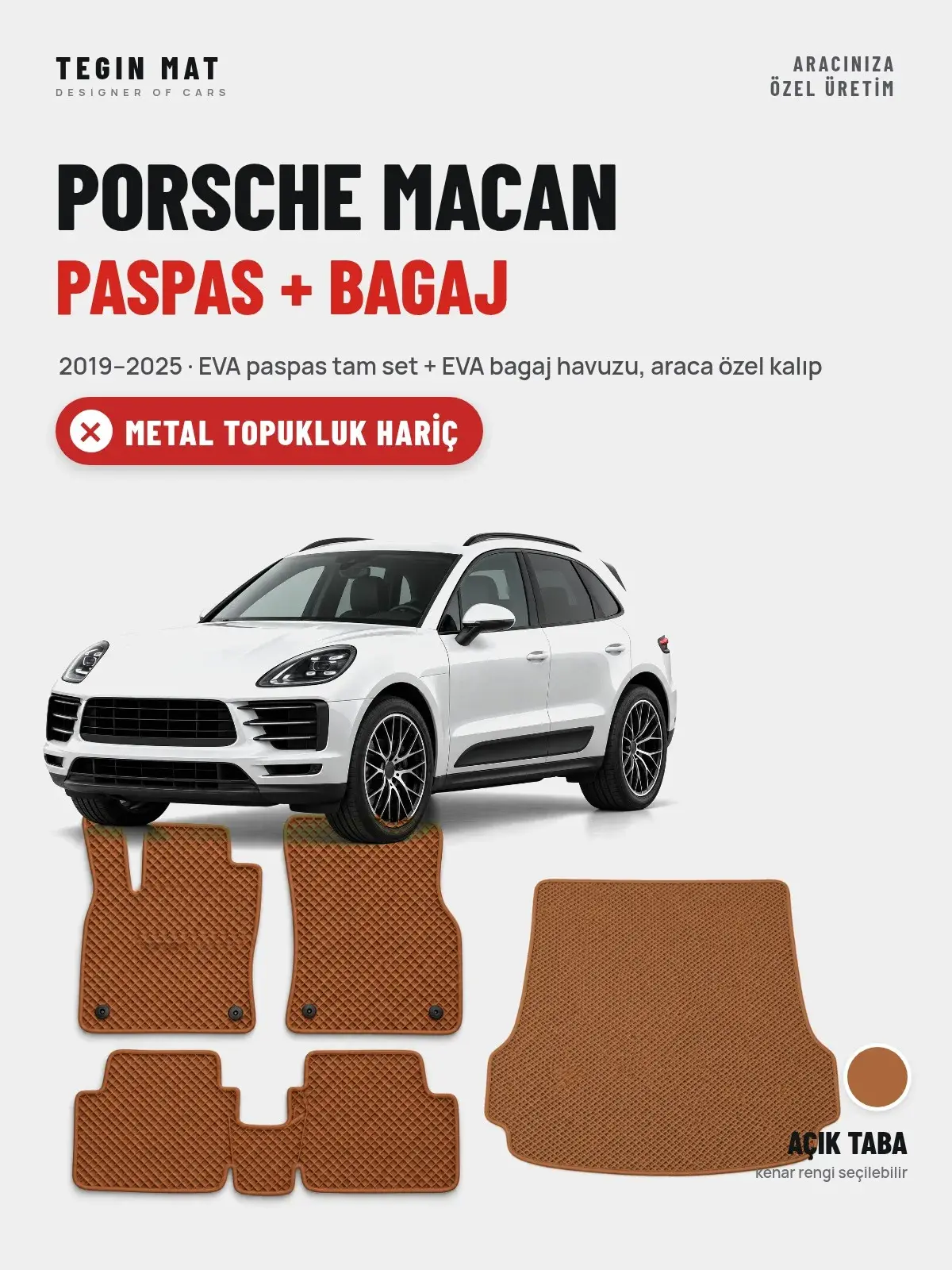 Porsche Macan EVA Paspas + Bagaj Havuzu Seti (2019–2025) Açık Taba – Metal Topukluk Hariç (1)
