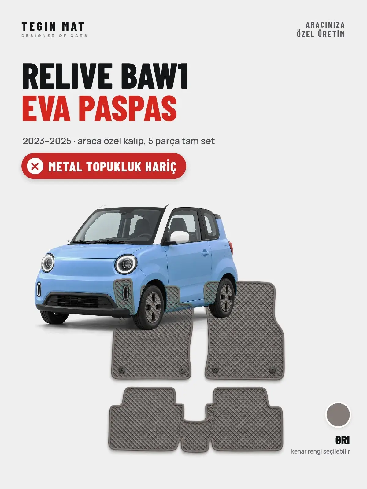 Relive BAW1 EVA Oto Paspas Tam Set (2023–2025) Gri – Metal Topukluk Hariç (1)