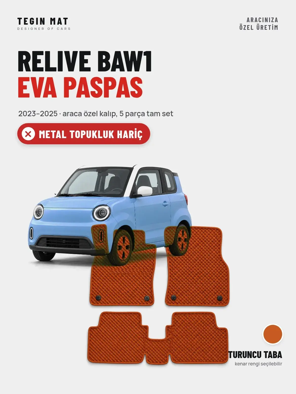 Relive BAW1 EVA Oto Paspas Tam Set (2023–2025) Turuncu Taba – Metal Topukluk Hariç (1)
