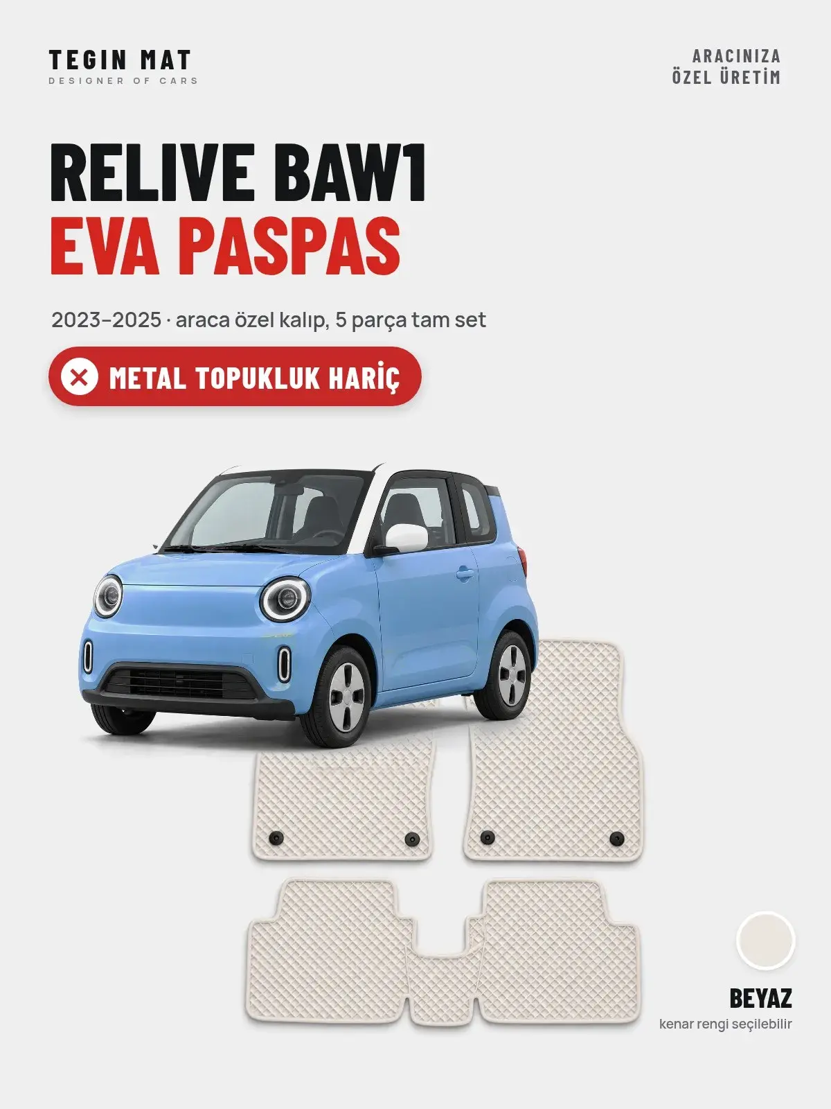 Relive BAW1 EVA Oto Paspas Tam Set (2023–2025) Beyaz – Metal Topukluk Hariç (1)