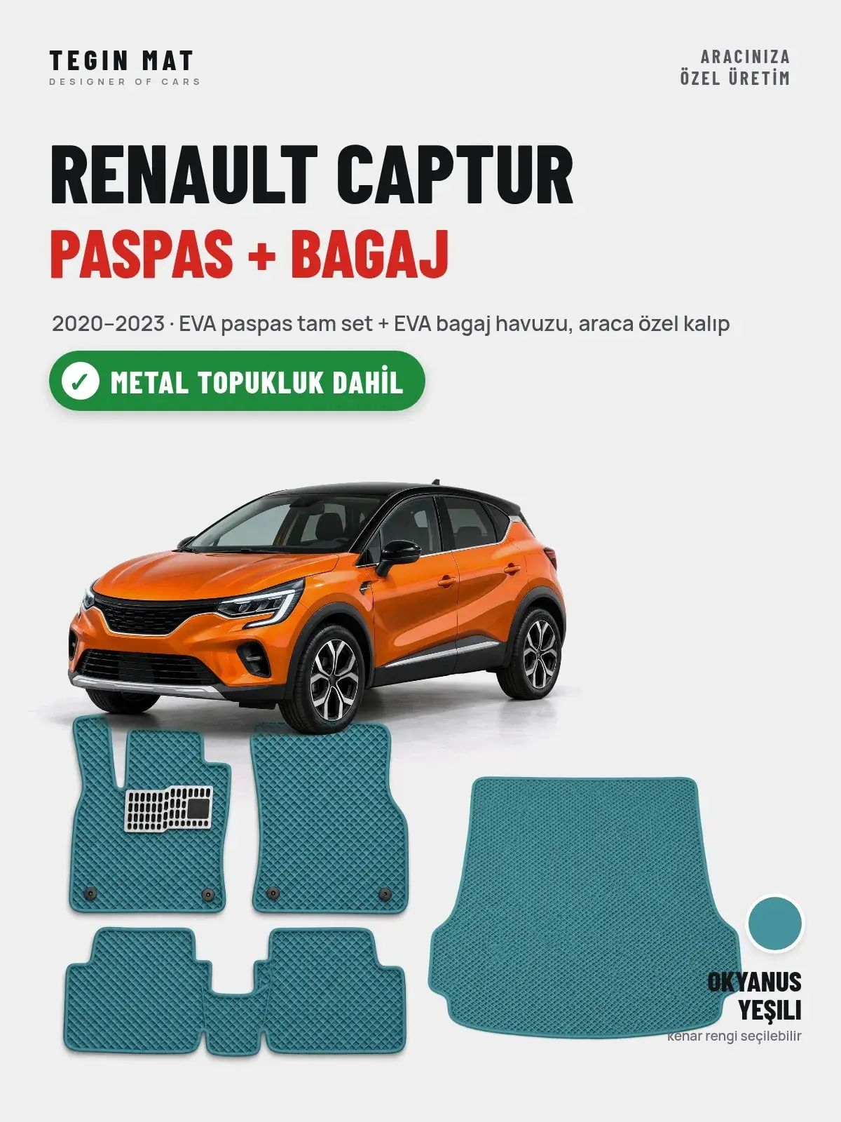 Renault Captur EVA Paspas + Bagaj Havuzu Seti (2020–2023) Okyanus Yeşili – Metal Topukluk Dahil (1)