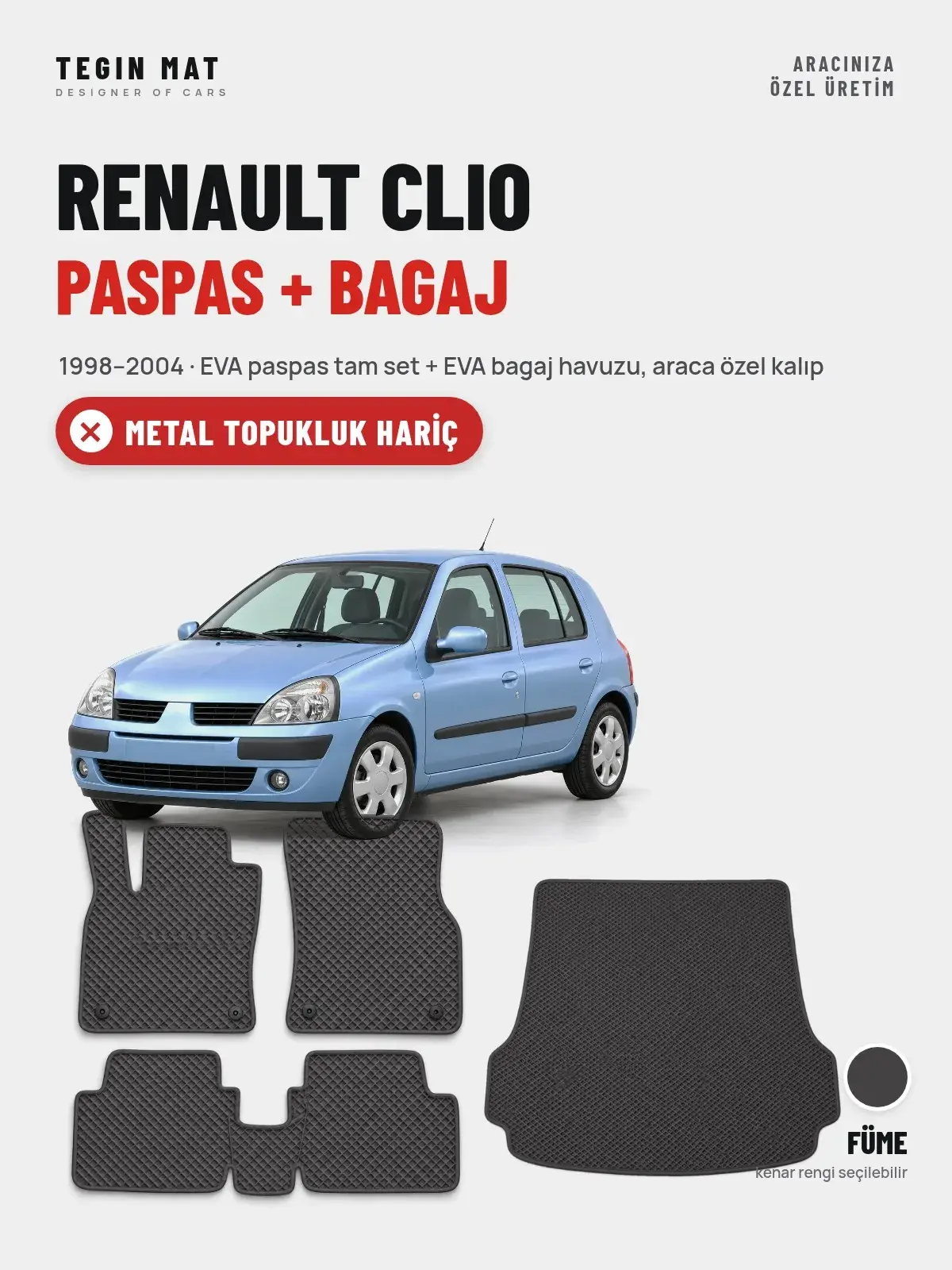 Renault Clio EVA Paspas + Bagaj Havuzu Seti (1998–2004) Füme – Metal Topukluk Hariç (1)