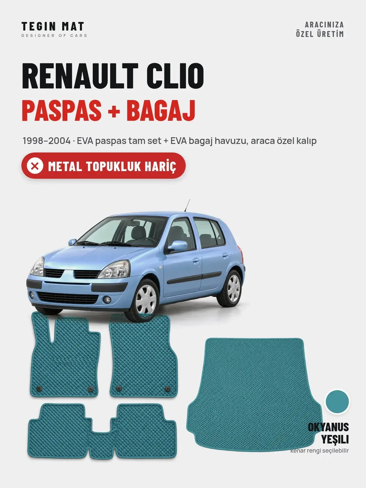 Renault Clio EVA Paspas + Bagaj Havuzu Seti (1998–2004) Okyanus Yeşili – Metal Topukluk Hariç (1)