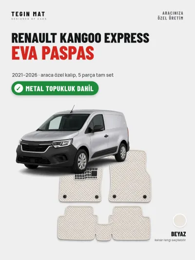 Renault Kangoo Express EVA Oto Paspas Tam Set (2021–2026) Beyaz – Metal Topukluk Dahil