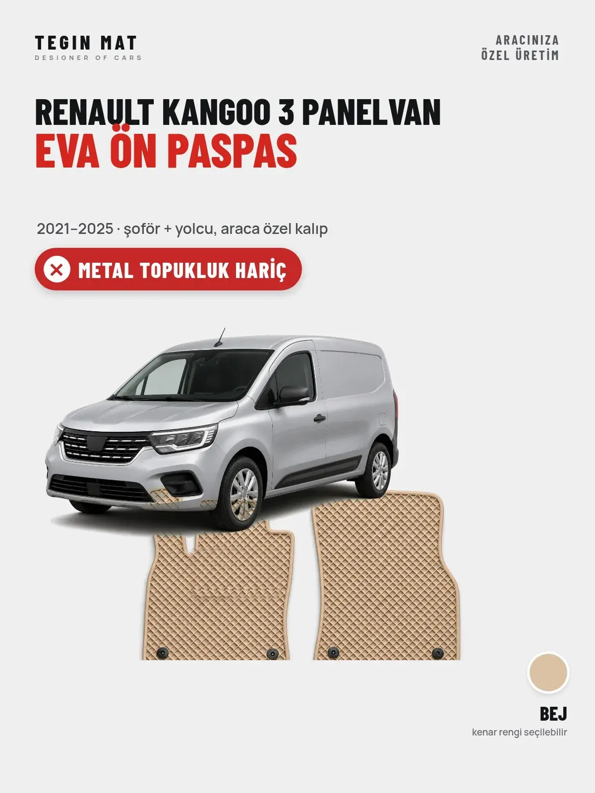 Renault Kangoo 3 Panelvan EVA Ön Paspas (2021–2025) Bej – Metal Topukluk Hariç (1)