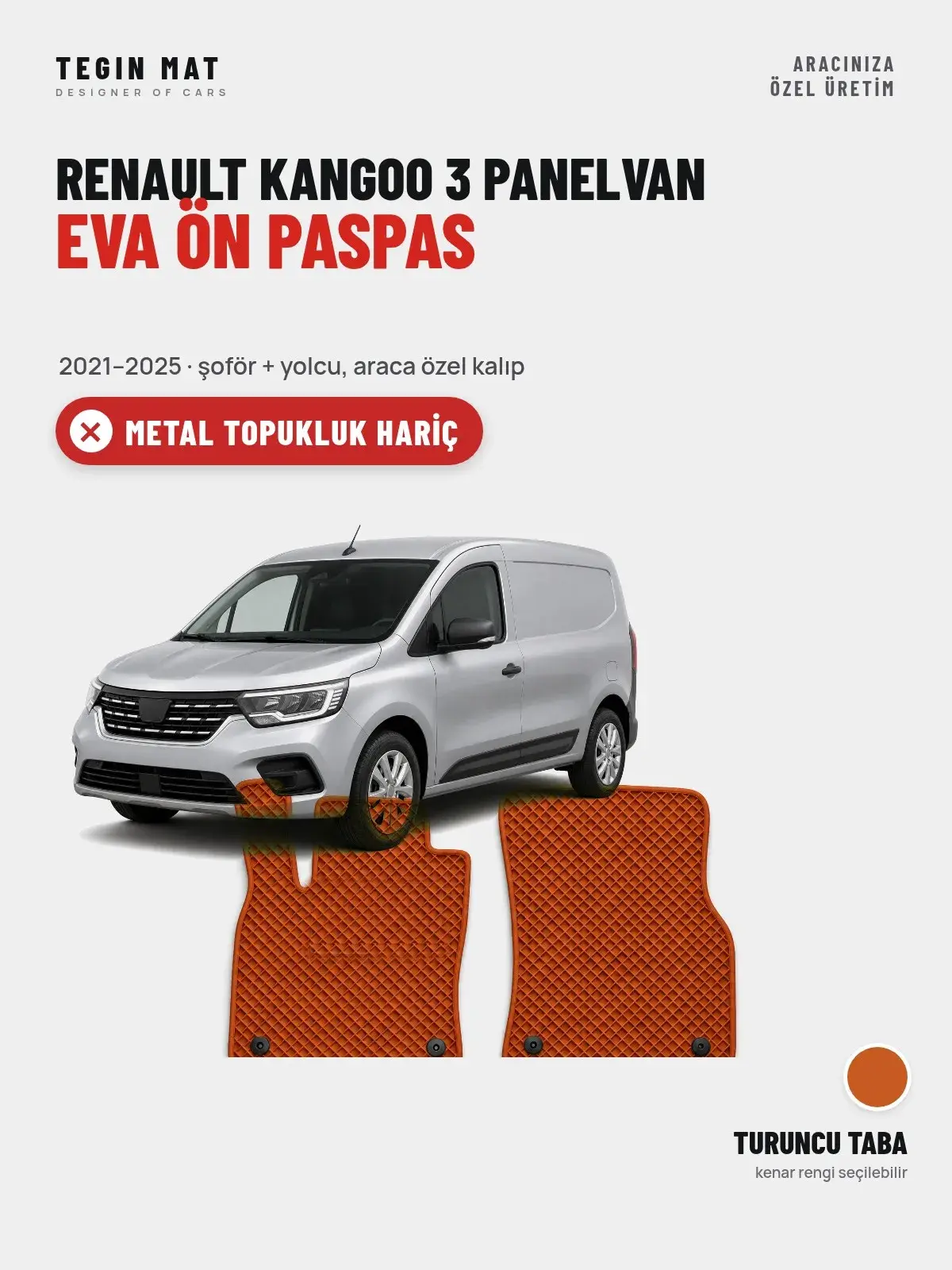 Renault Kangoo 3 Panelvan EVA Ön Paspas (2021–2025) Turuncu Taba – Metal Topukluk Hariç (1)