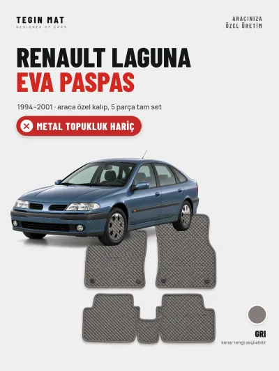 Renault Laguna EVA Oto Paspas Tam Set (1994–2001) Gri – Metal Topukluk Hariç