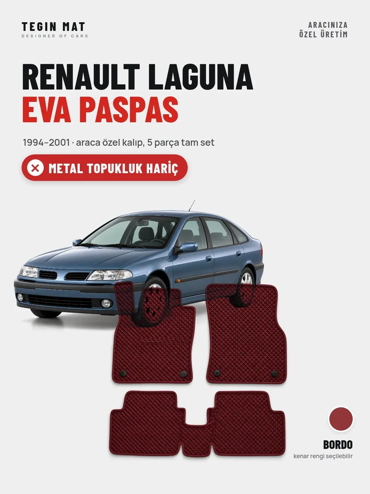 Renault Laguna EVA Oto Paspas Tam Set (1994–2001) Bordo – Metal Topukluk Hariç (1)