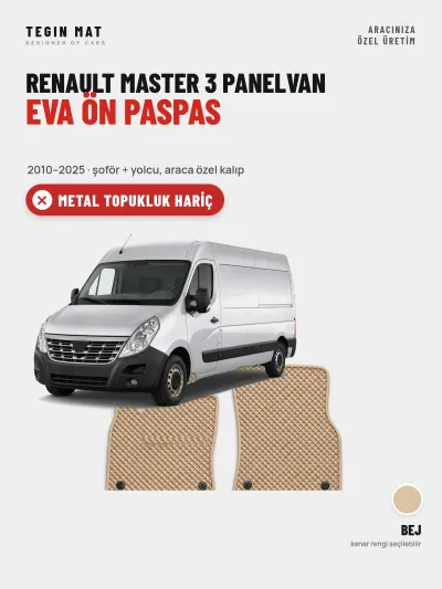 Renault Master 3 Panelvan EVA Ön Paspas (2010–2025) Bej – Metal Topukluk Hariç