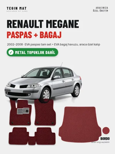 Renault Megane EVA Paspas + Bagaj Havuzu Seti (2002–2008) Bordo – Metal Topukluk Dahil