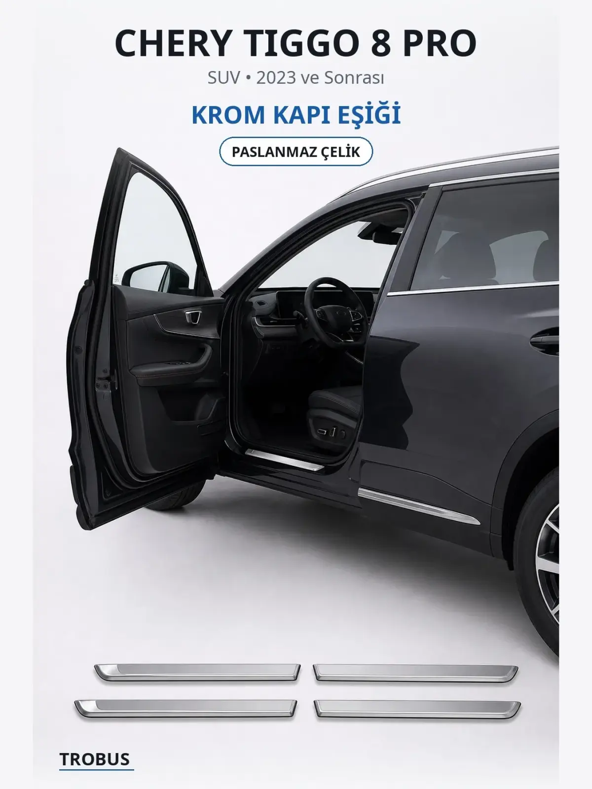 Chery Tiggo 8 Pro krom kapı eşiği 1