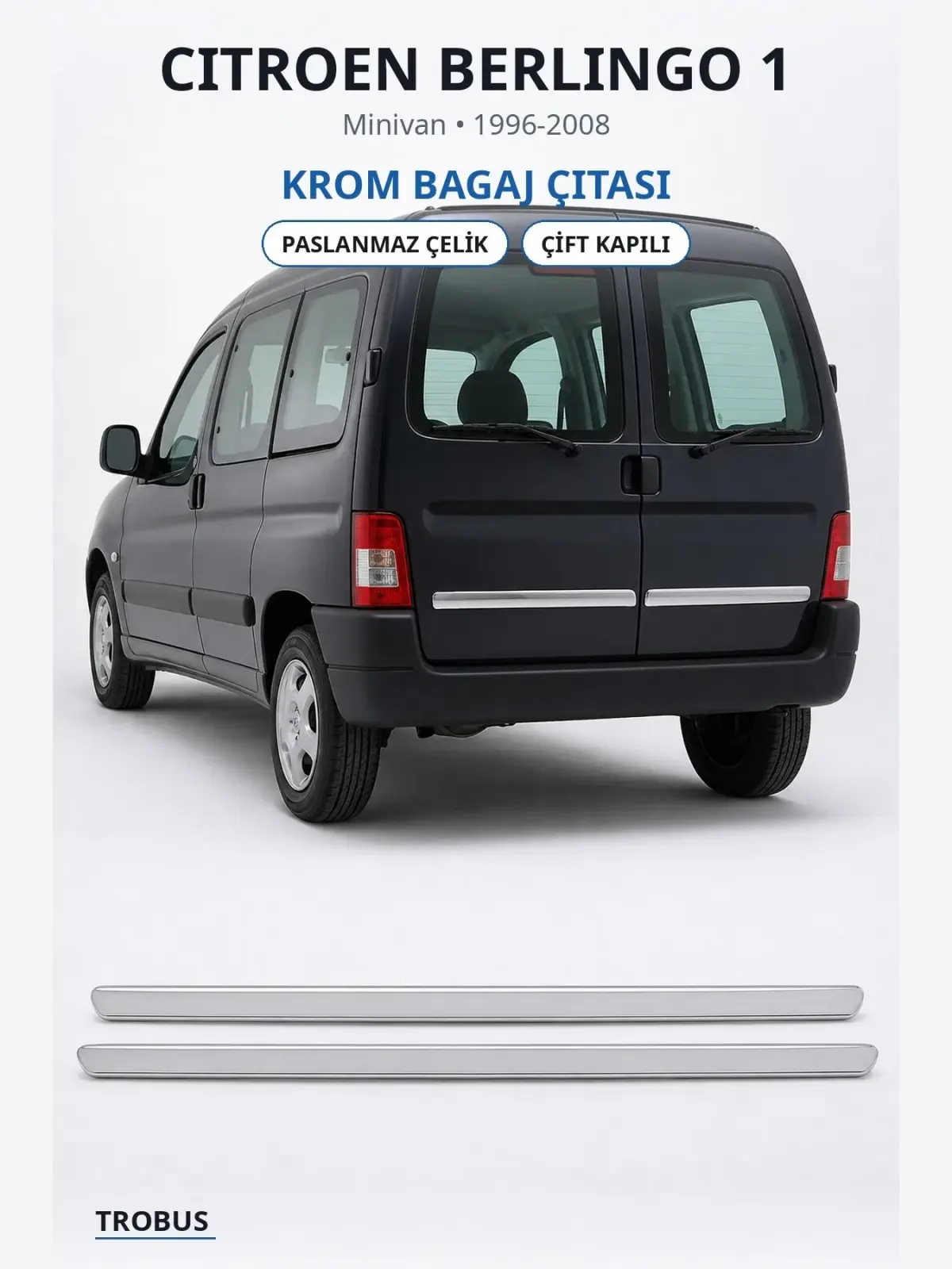 Citroen Berlingo 1 krom bagaj çıtası 1