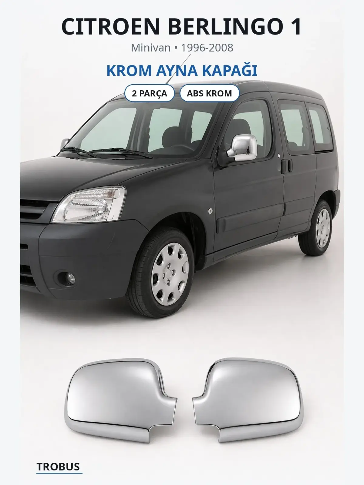 Citroen Berlingo 1 krom ayna kapağı 1