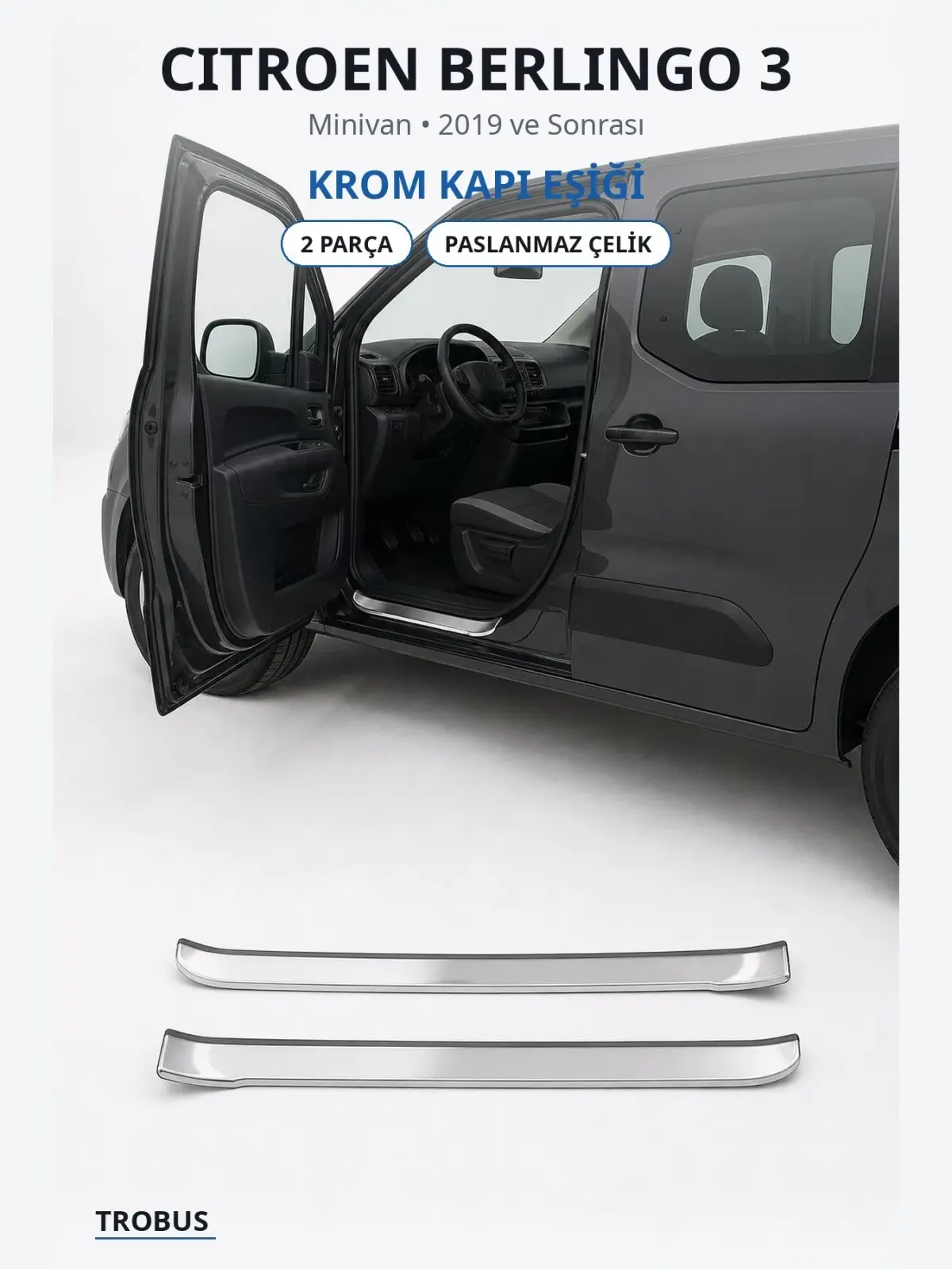 Citroen Berlingo 3 krom kapı eşiği 1