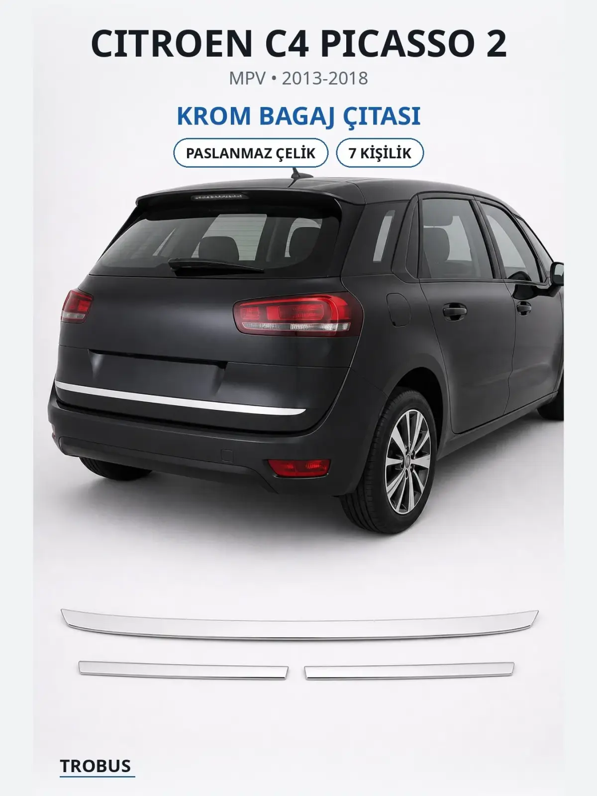 Citroen C4 Picasso 2 krom bagaj çıtası 1