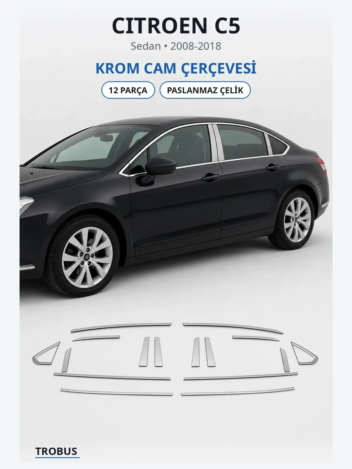Citroen C5 krom cam çerçevesi 1