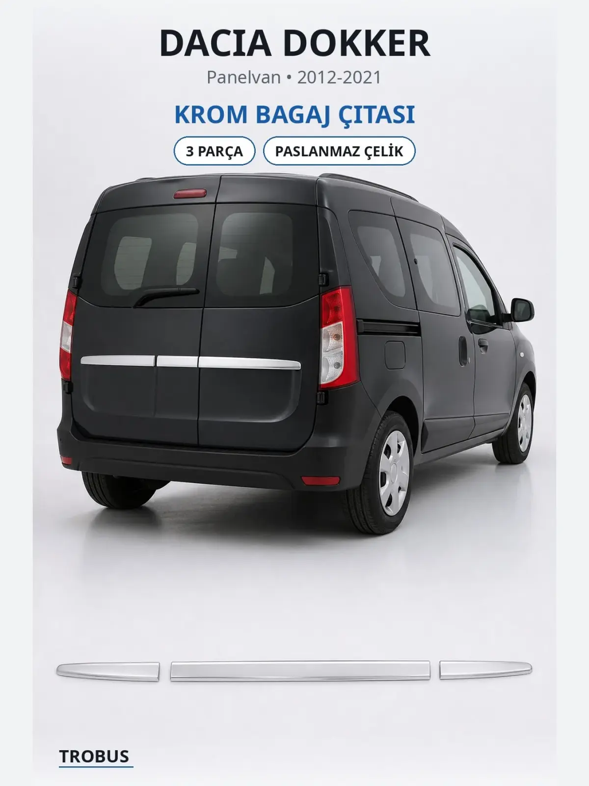 Dacia Dokker krom bagaj çıtası 1