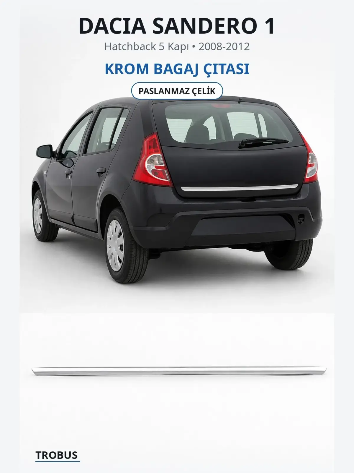 Dacia Sandero 1 krom bagaj çıtası 1