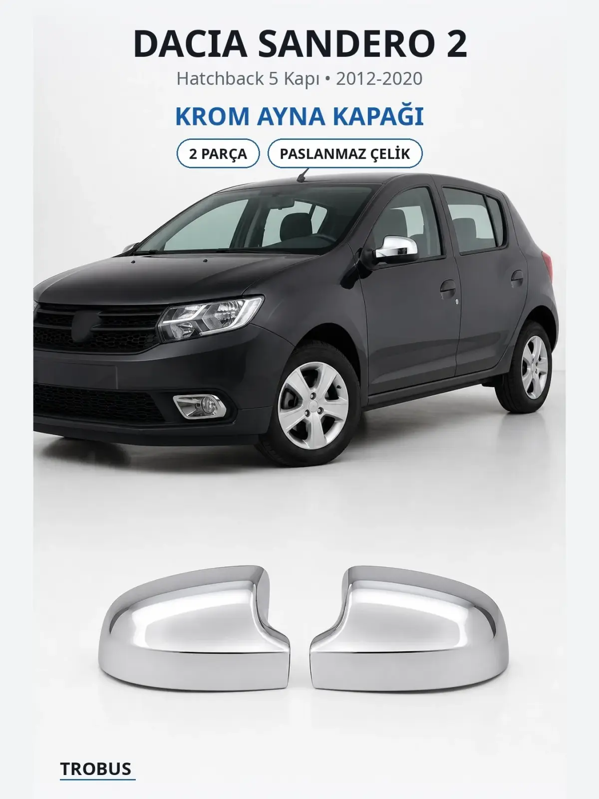 Dacia Sandero 2 krom ayna kapağı 1