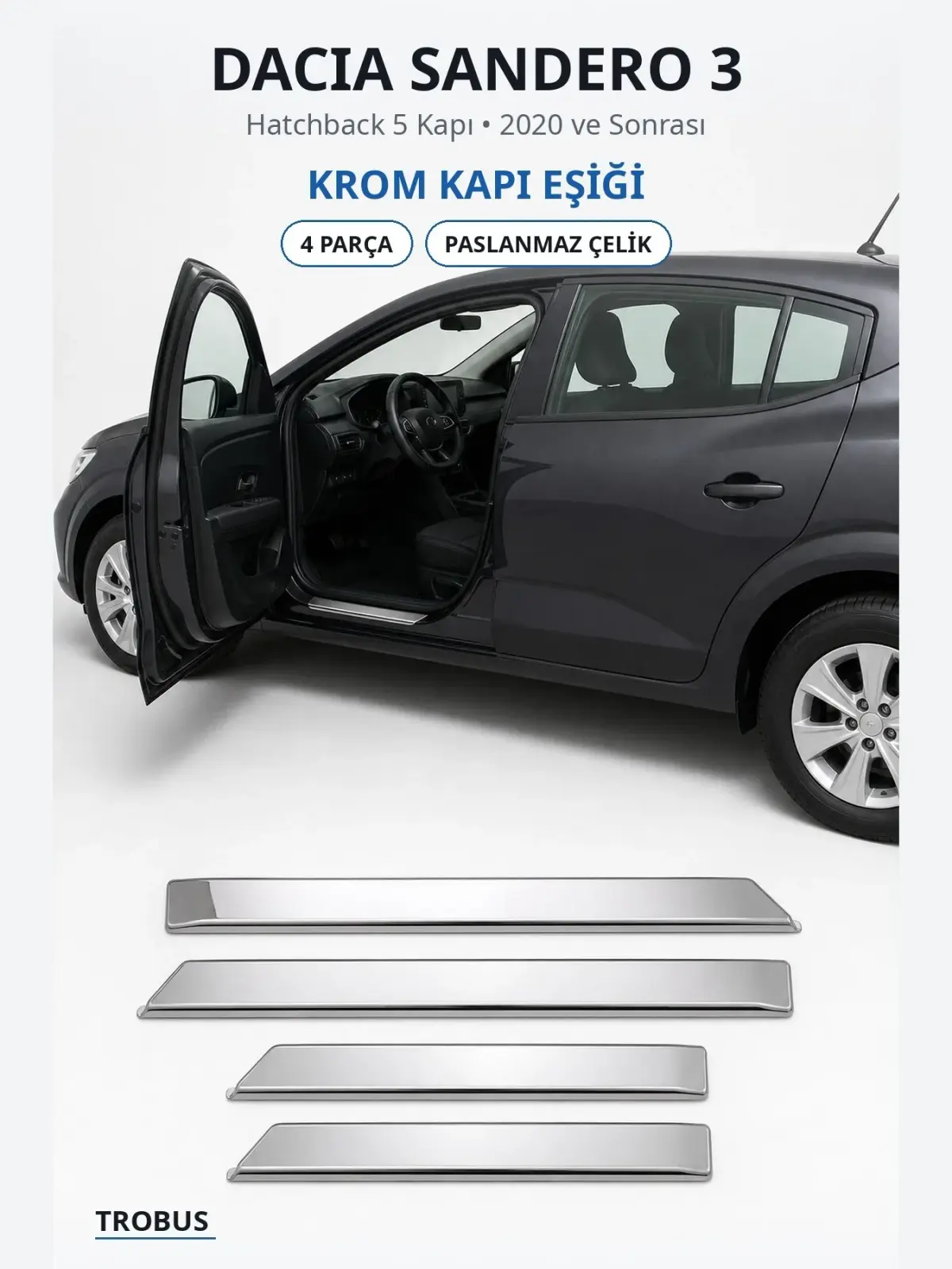 Dacia Sandero 3 krom kapı eşiği 1