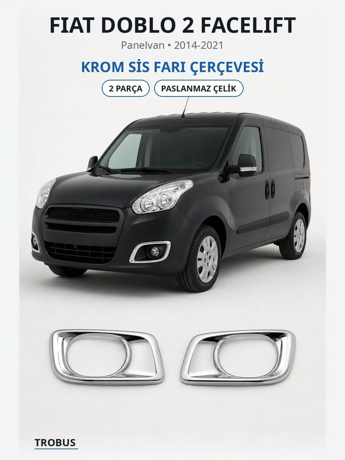 Fiat Doblo 2 Facelift krom sis farı çerçevesi 1