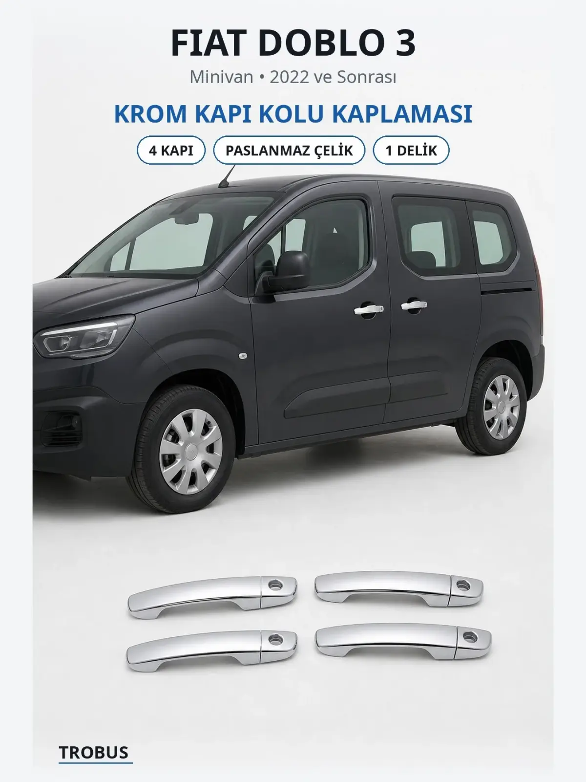 Fiat Doblo 3 krom kapı kolu kaplaması 1