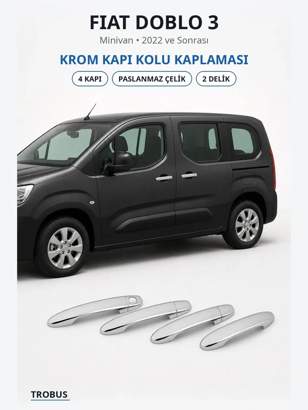 Fiat Doblo 3 krom kapı kolu kaplaması 1