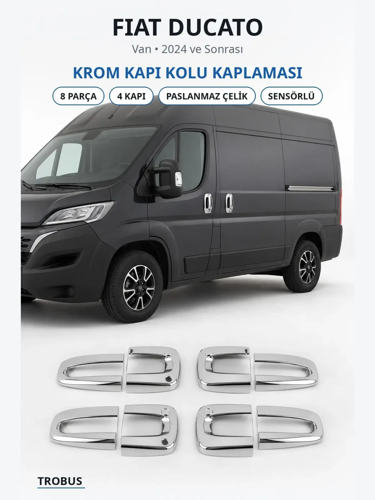 Fiat Ducato krom kapı kolu kaplaması 1