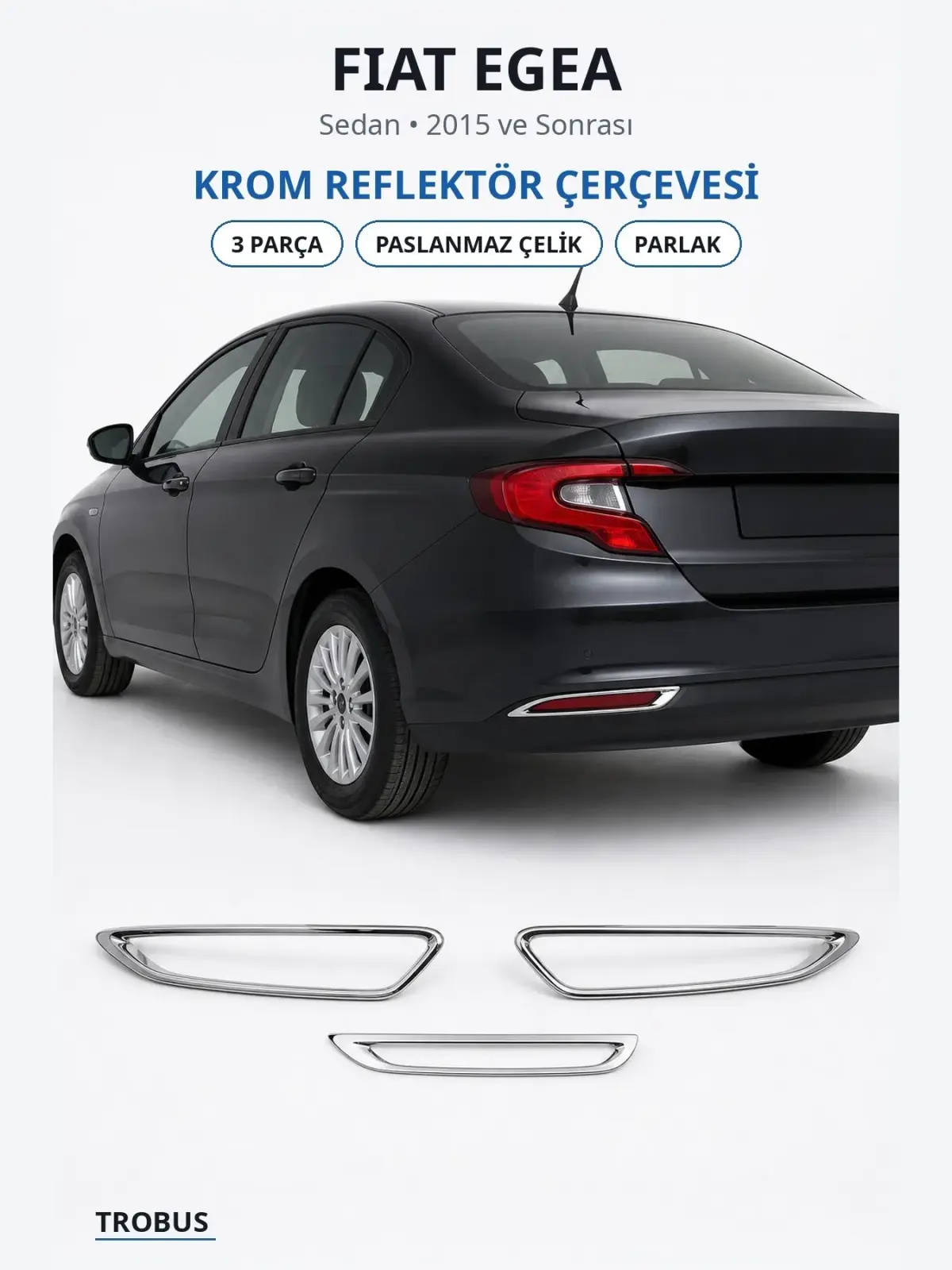 Fiat Egea krom reflektör çerçevesi 1