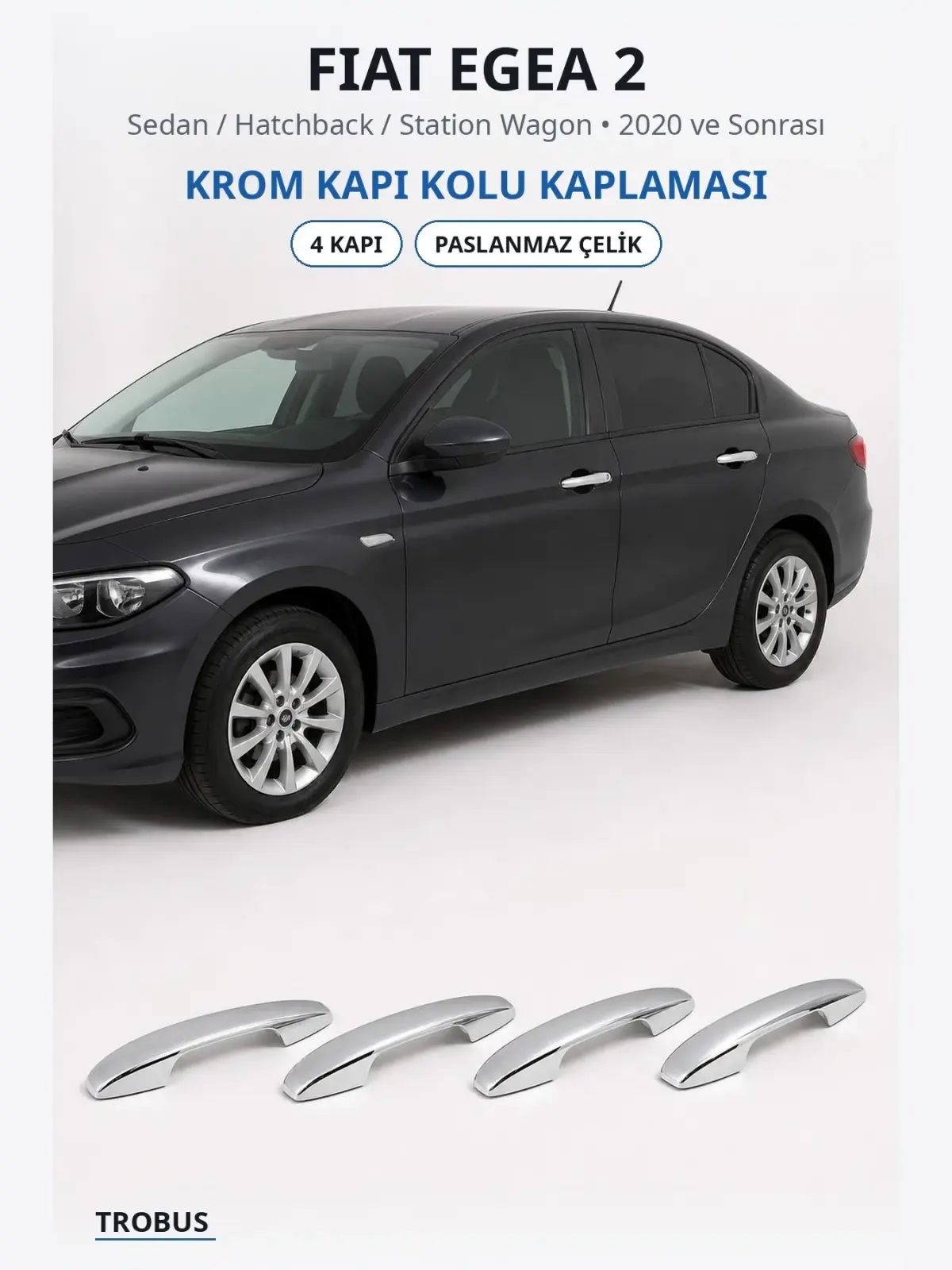 Fiat Egea 2 krom kapı kolu kaplaması 1