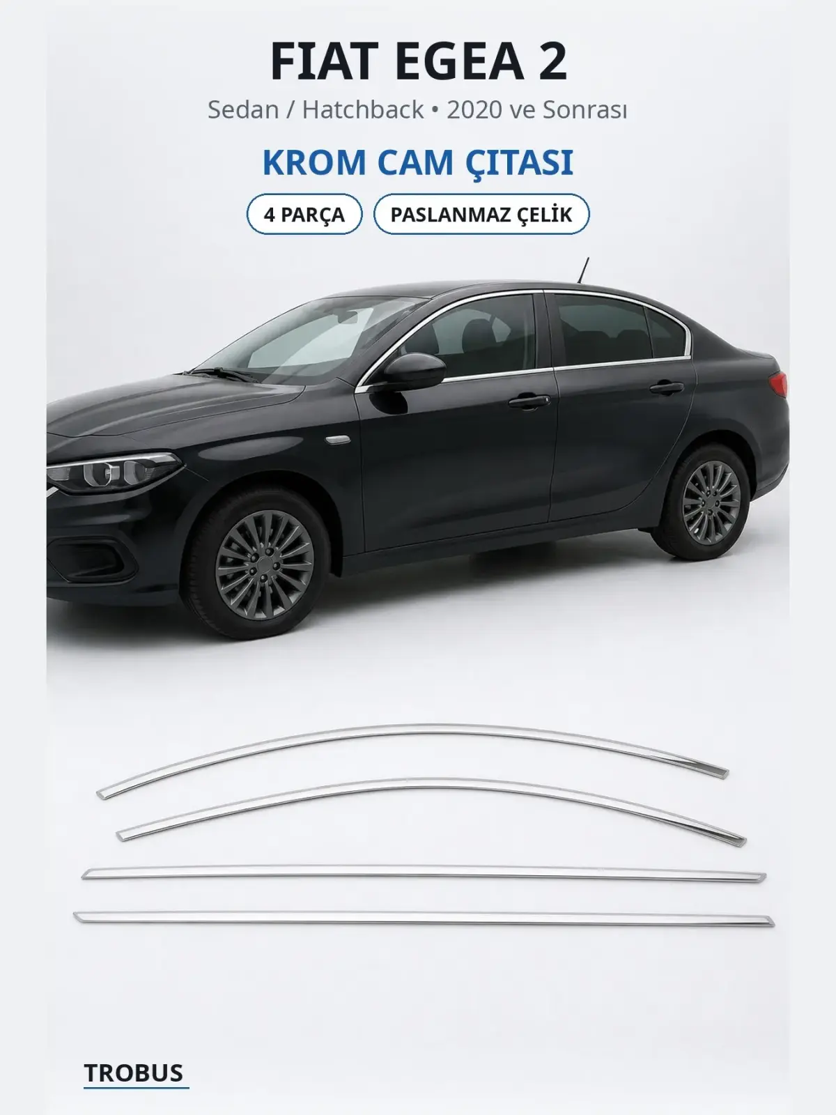 Fiat Egea 2 krom cam çıtası 1