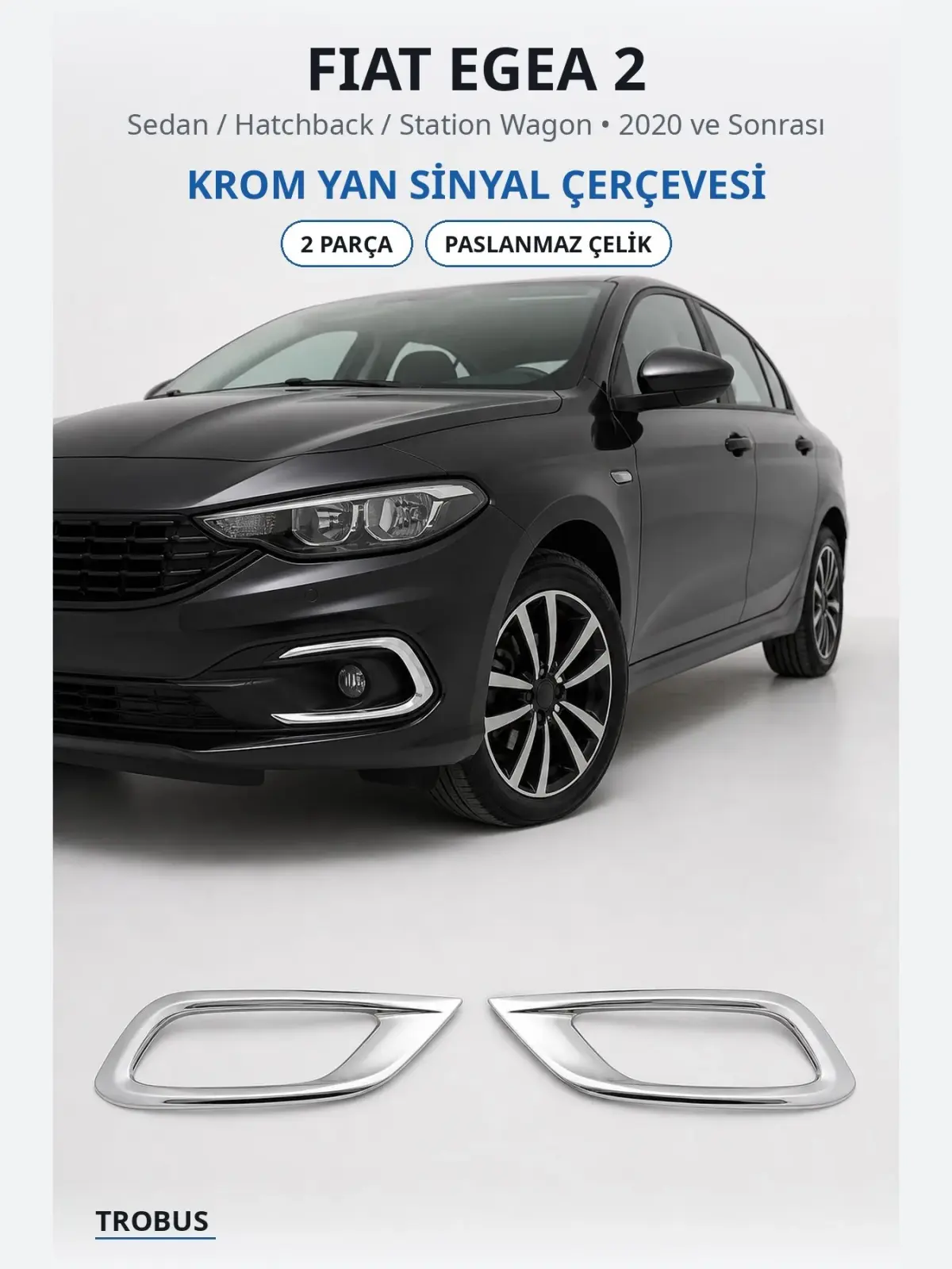 Fiat Egea 2 krom yan sinyal çerçevesi 1