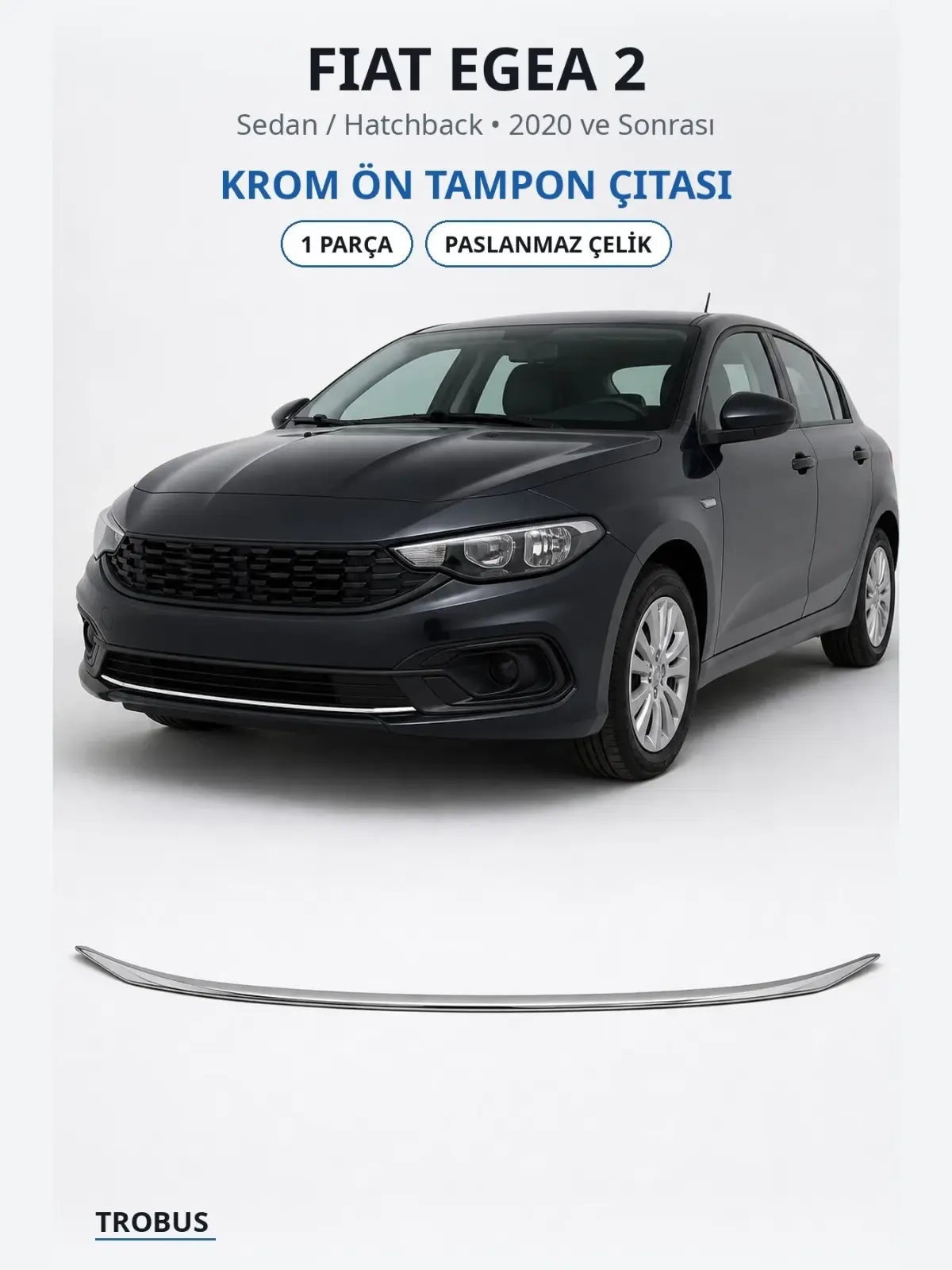 Fiat Egea 2 krom ön tampon çıtası 1