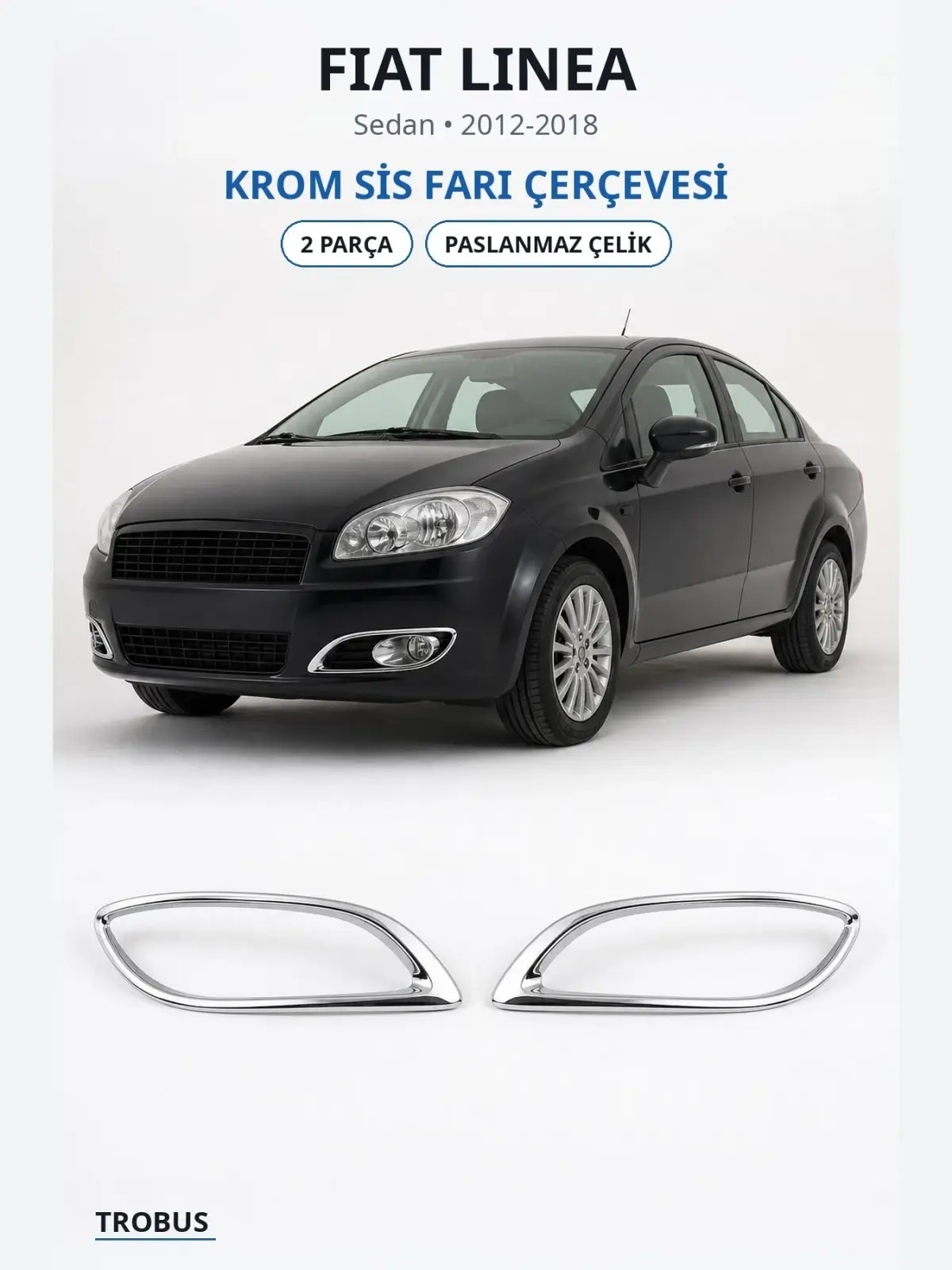 Fiat Linea krom sis farı çerçevesi 1