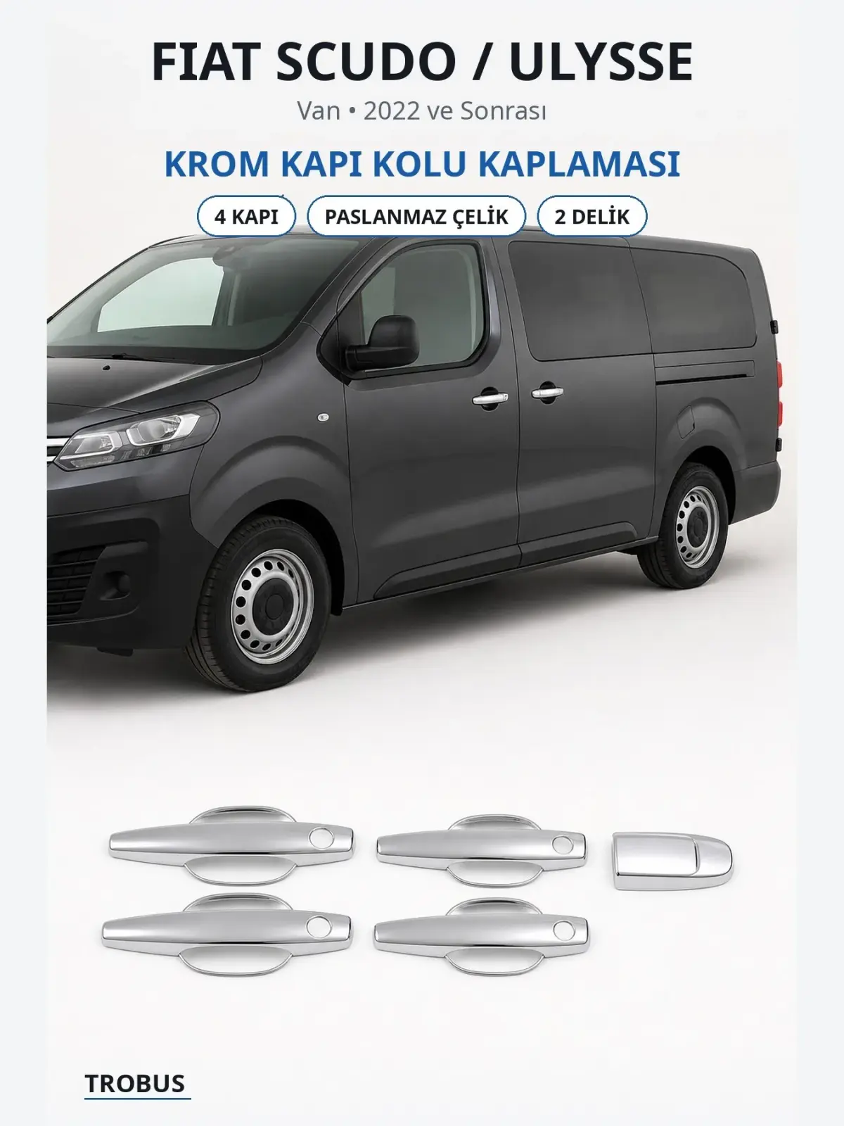 Fiat Scudo / Ulysse krom kapı kolu kaplaması 1