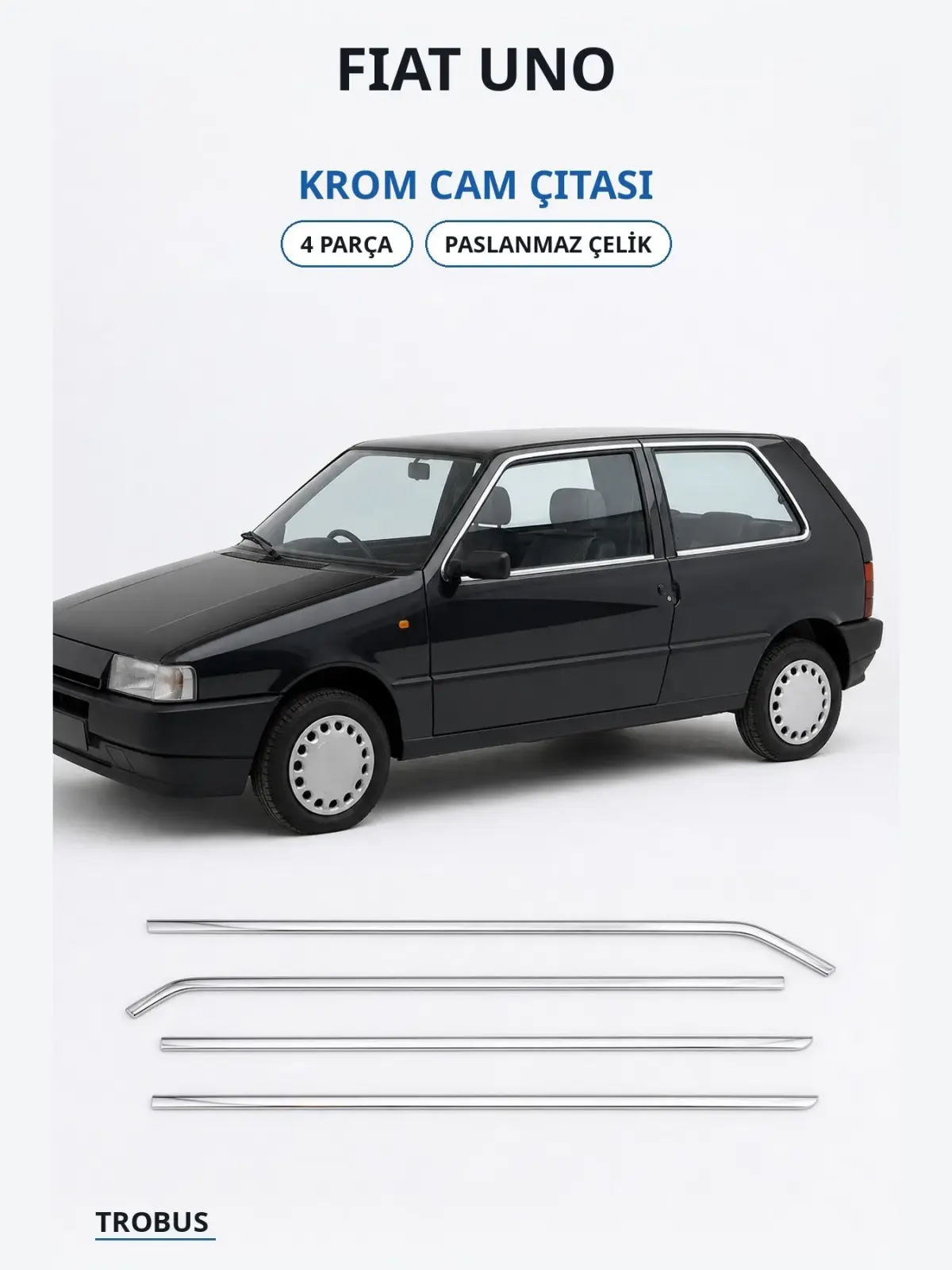 Fiat Uno krom cam çıtası 1
