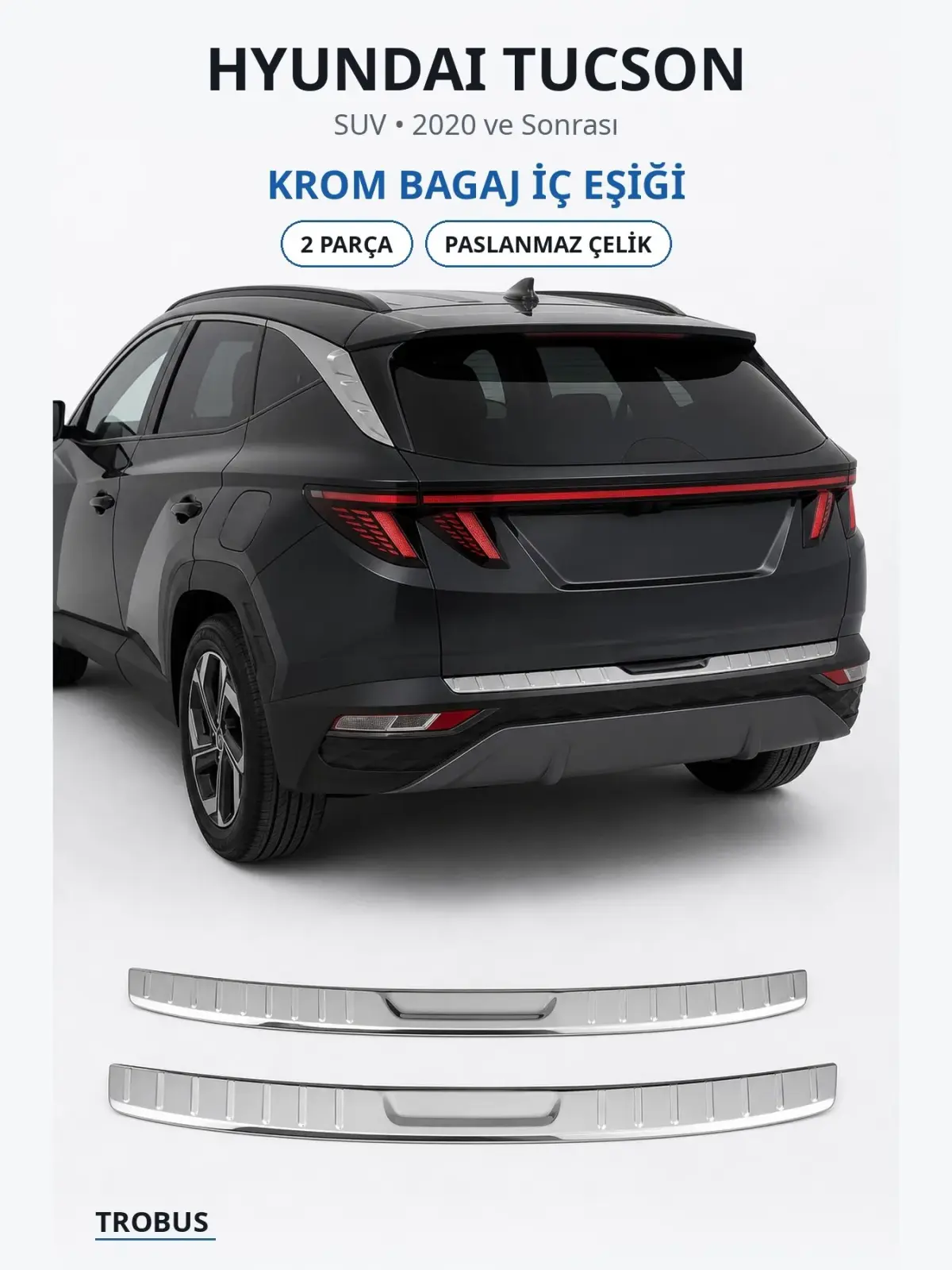 Hyundai Tucson krom bagaj i̇ç eşiği 1