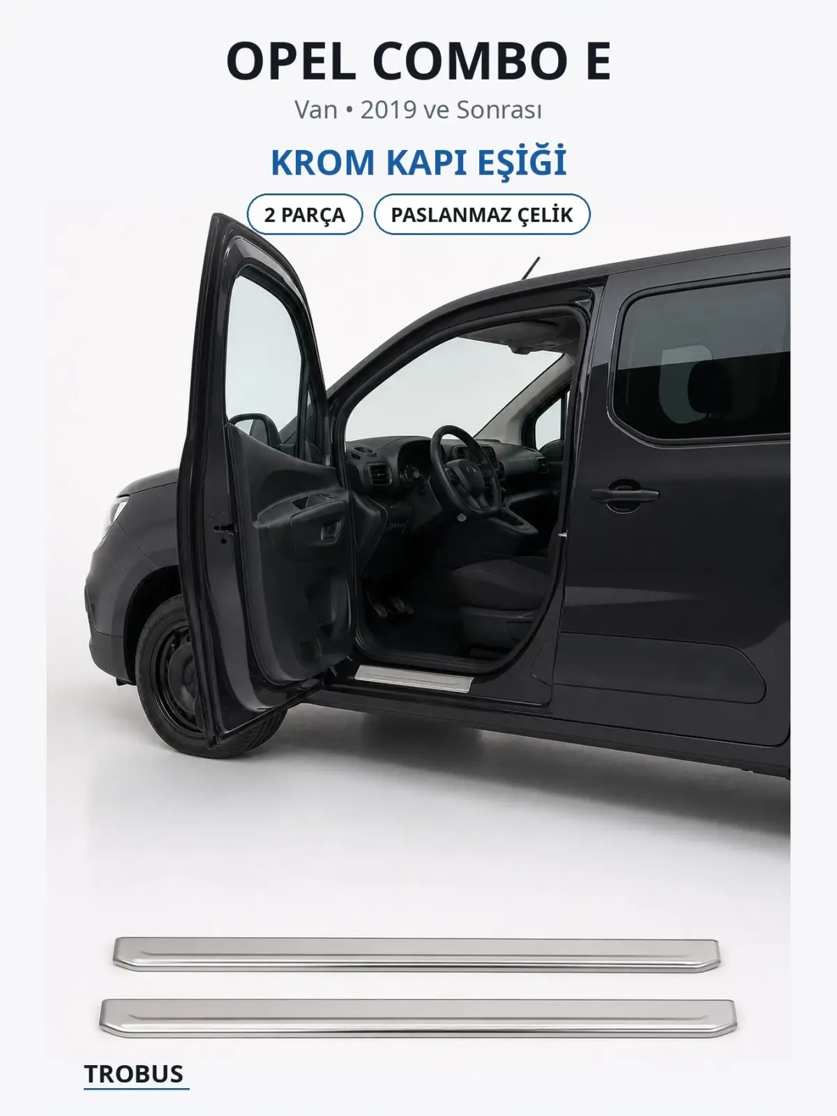 Opel Combo E krom kapı eşiği 1