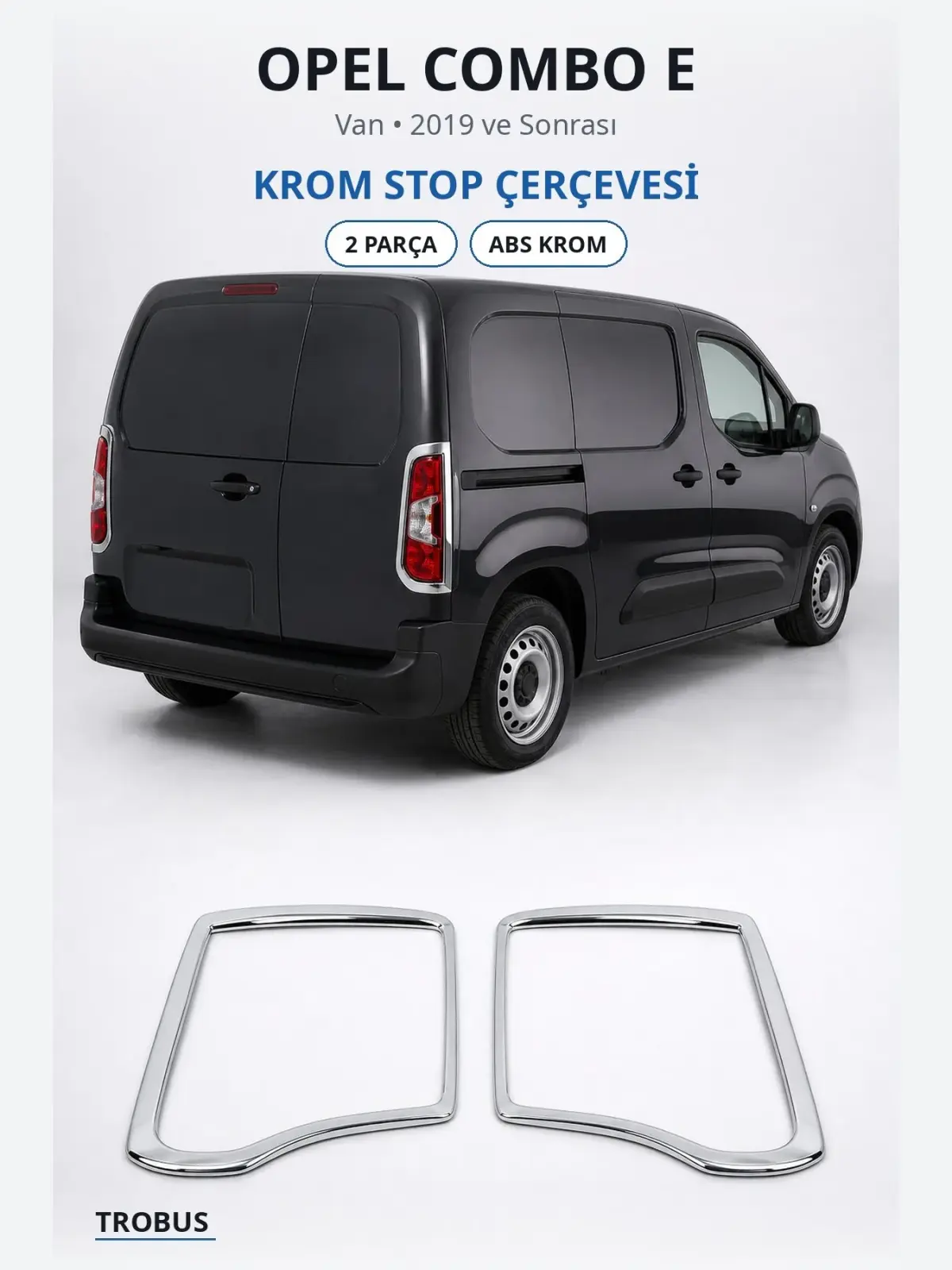 Opel Combo E krom stop çerçevesi 1