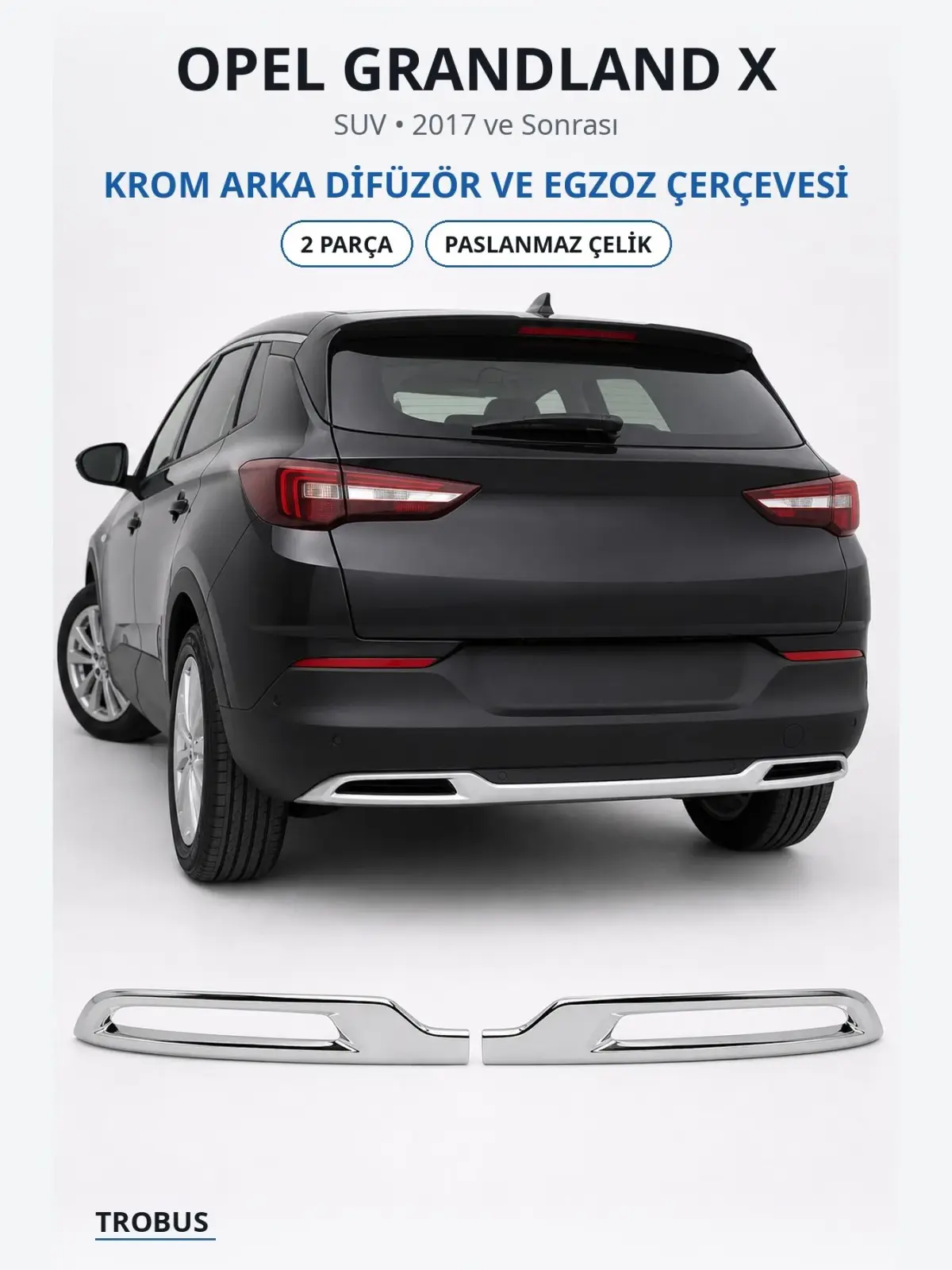 Opel Grandland X krom arka difüzör ve egzoz çerçevesi 1