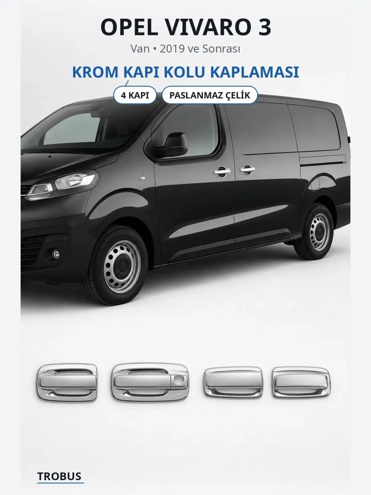 Opel Vivaro 3 krom kapı kolu kaplaması 1