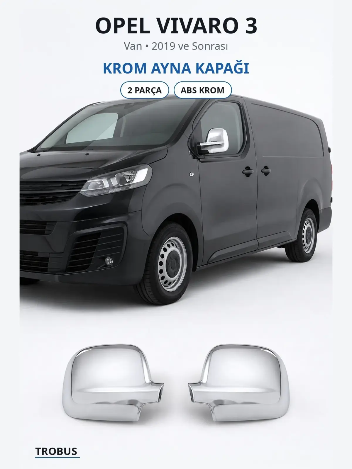 Opel Vivaro 3 krom ayna kapağı 1