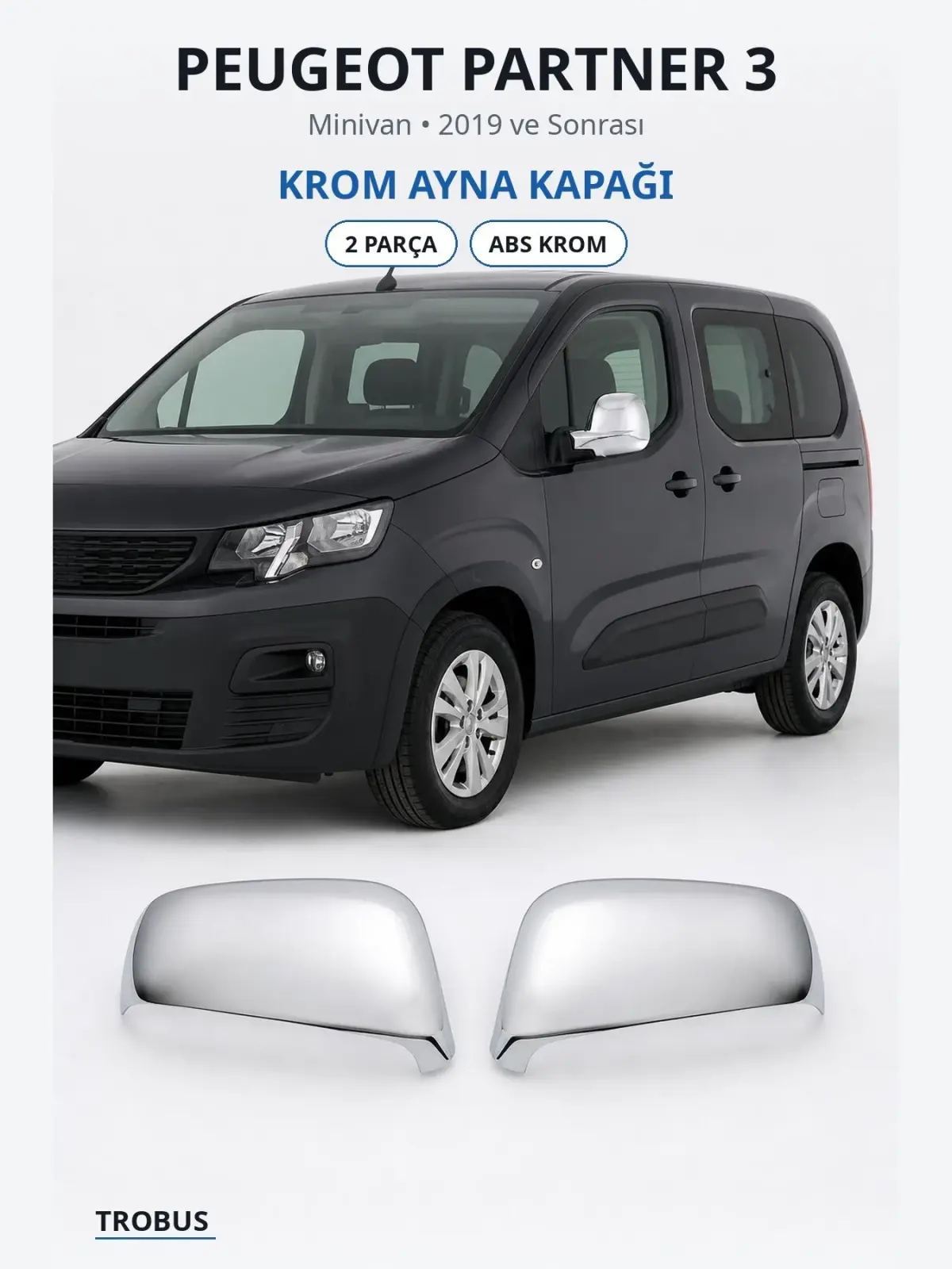 Peugeot Partner 3 krom ayna kapağı 1