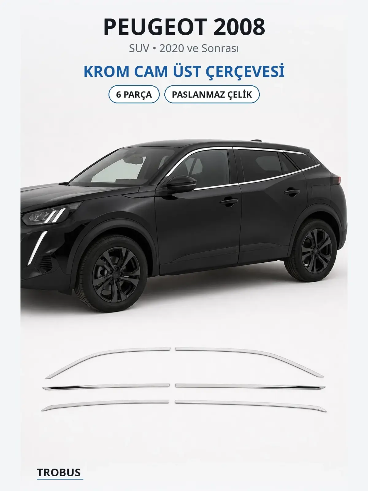 Peugeot 2008 krom cam üst çerçevesi 1